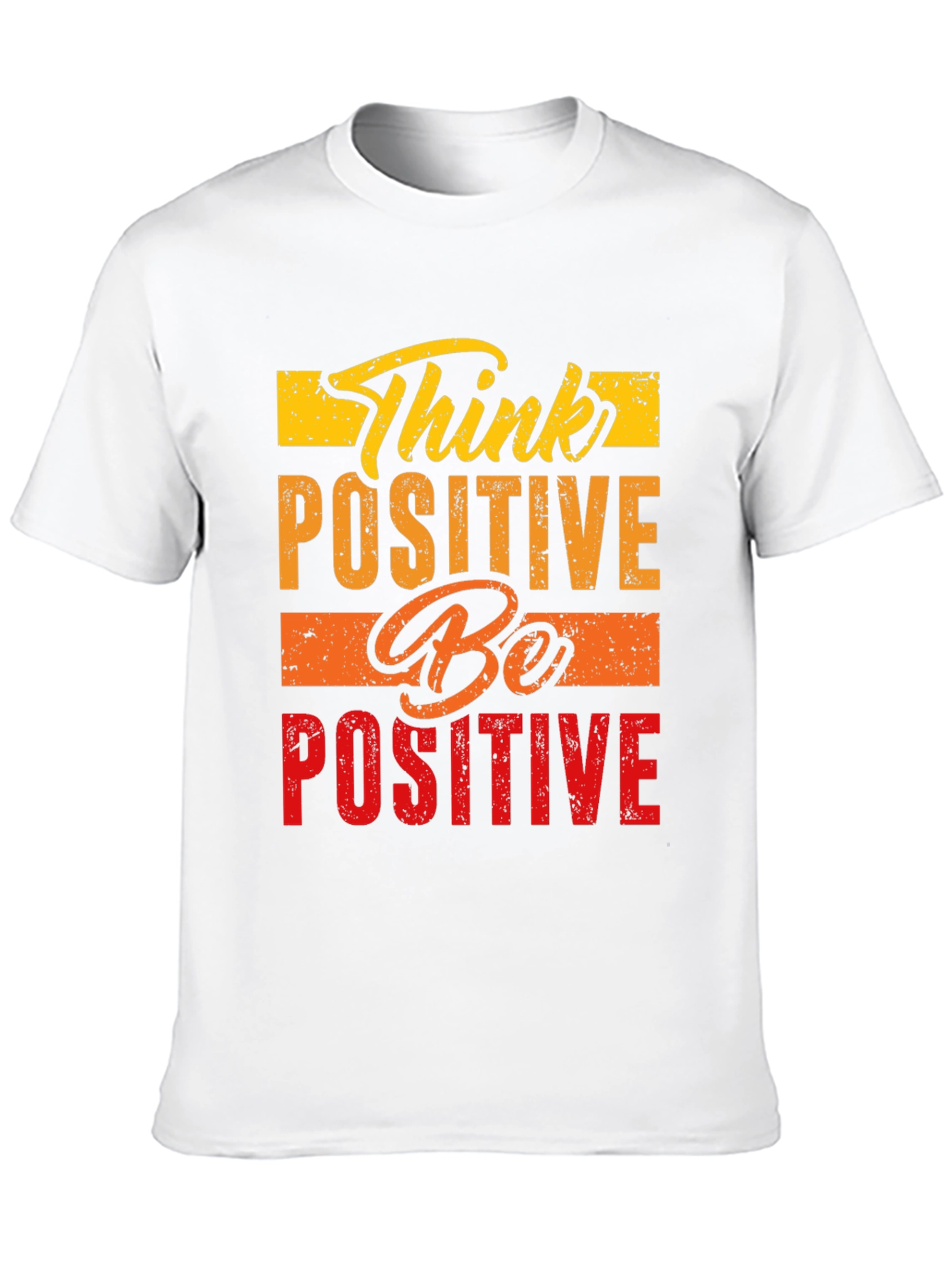 Think Positive Be Positive Graphic Tee