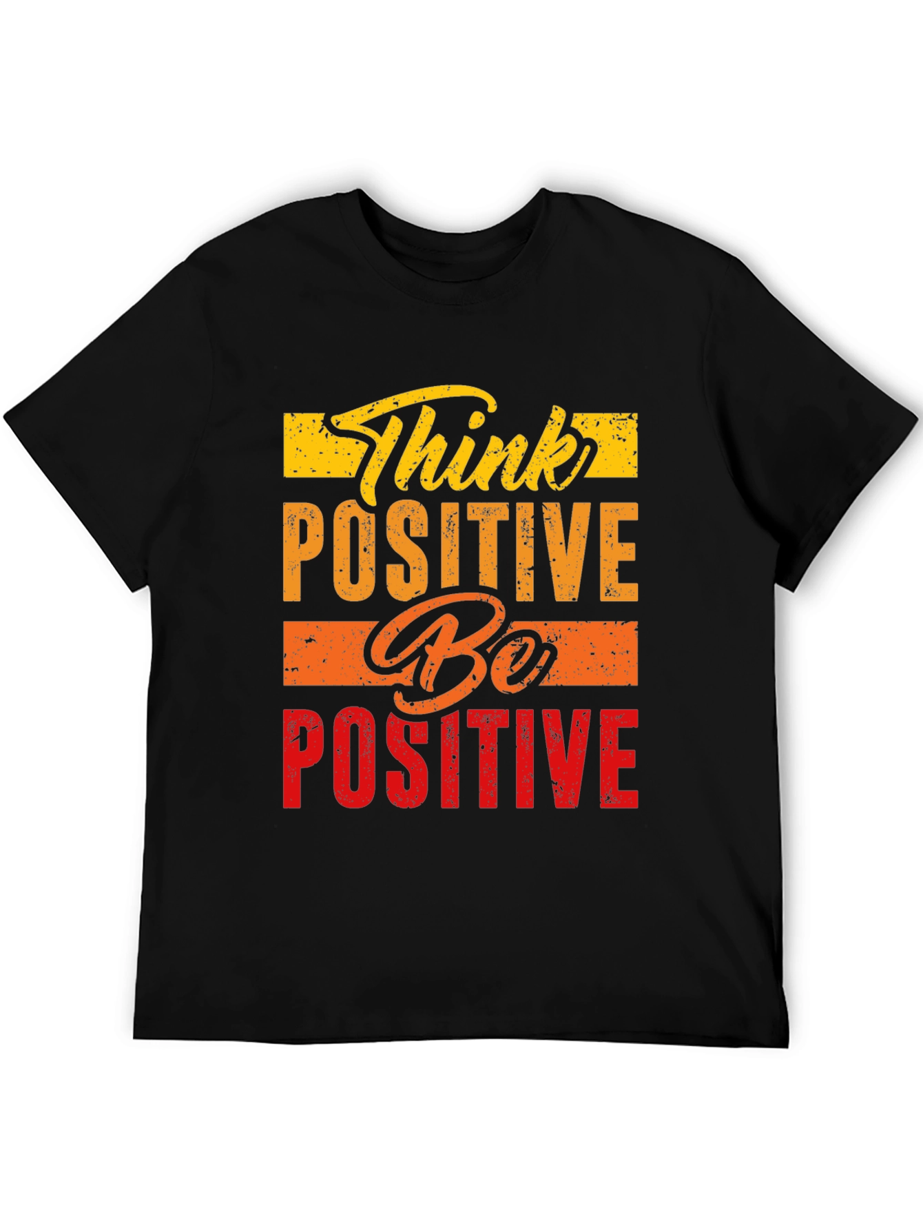 Think Positive Be Positive Graphic Tee