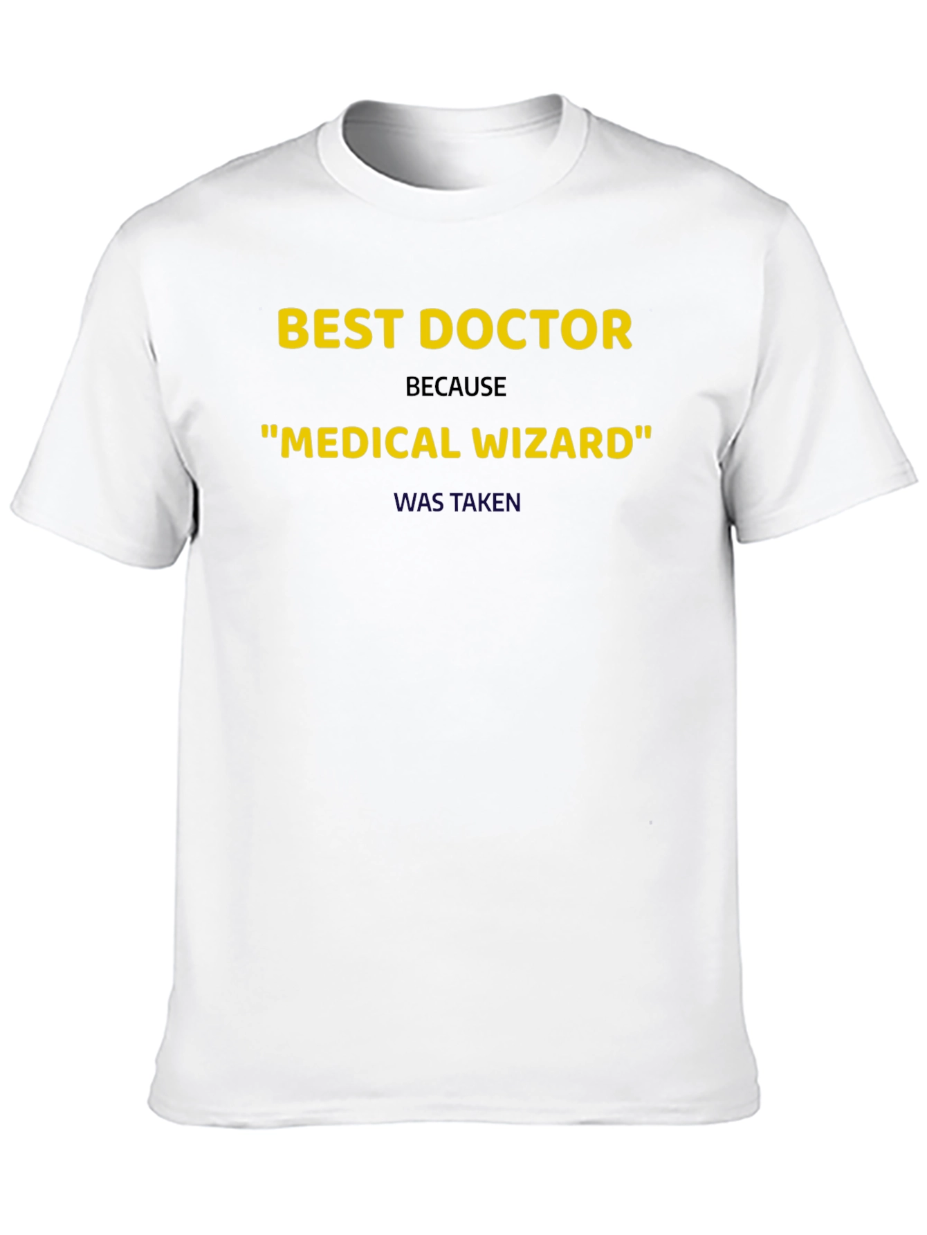Best Doctor Medical Wizard Graphic T-Shirt