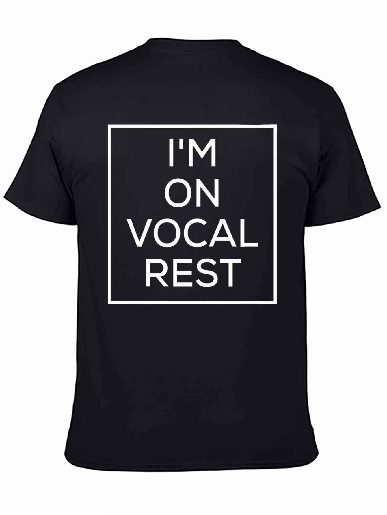 Im on Vocal Rest Graphic Tee