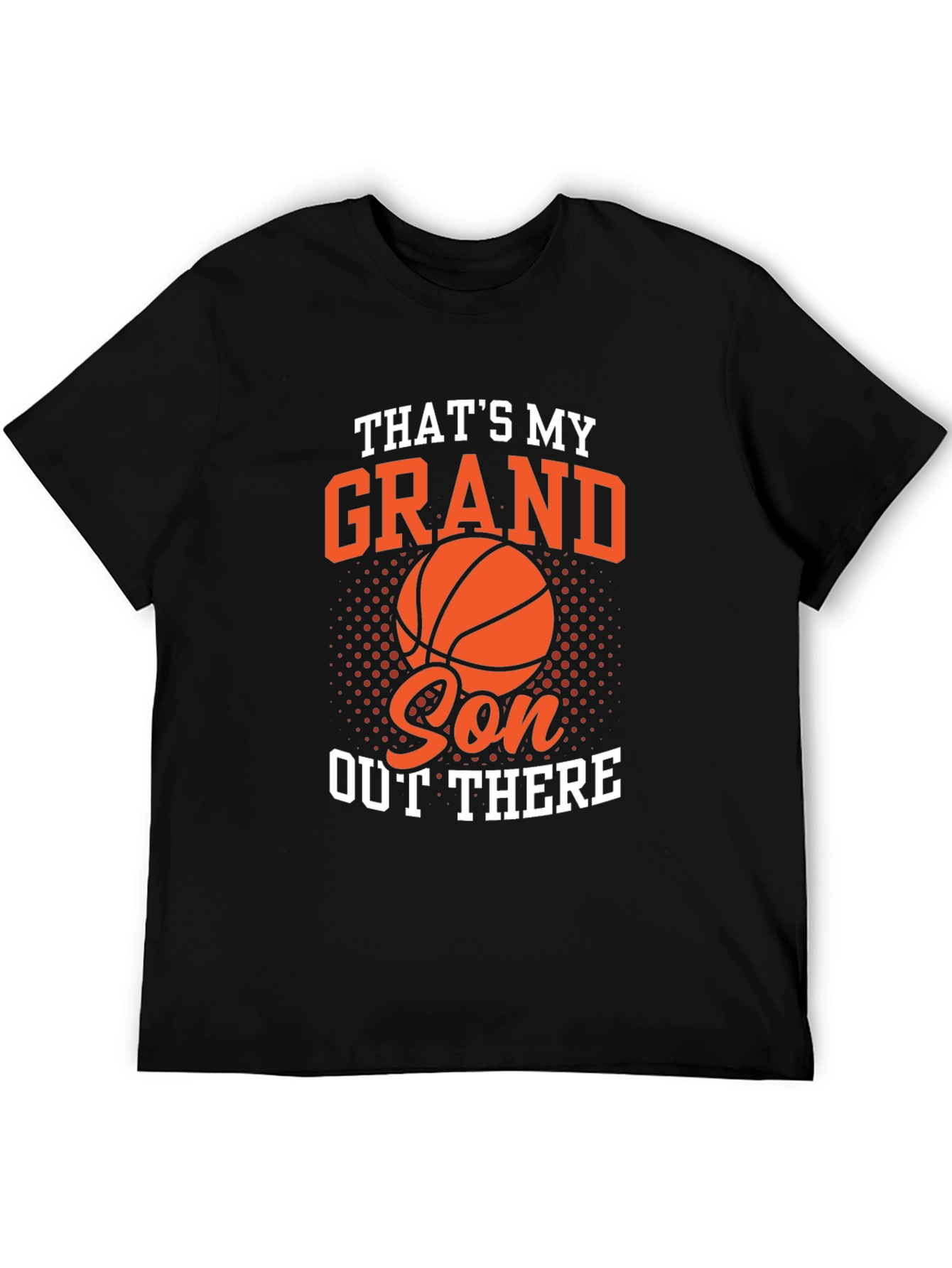 Thats My Grandson Out There Basketball Graphic Tee