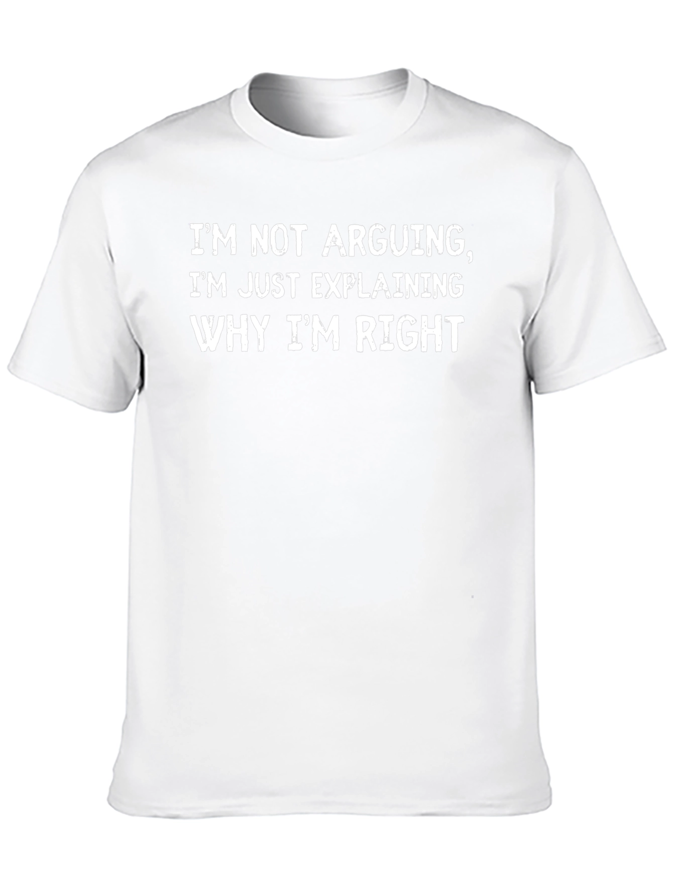Funny Im Not Arguing Black Graphic T-Shirt