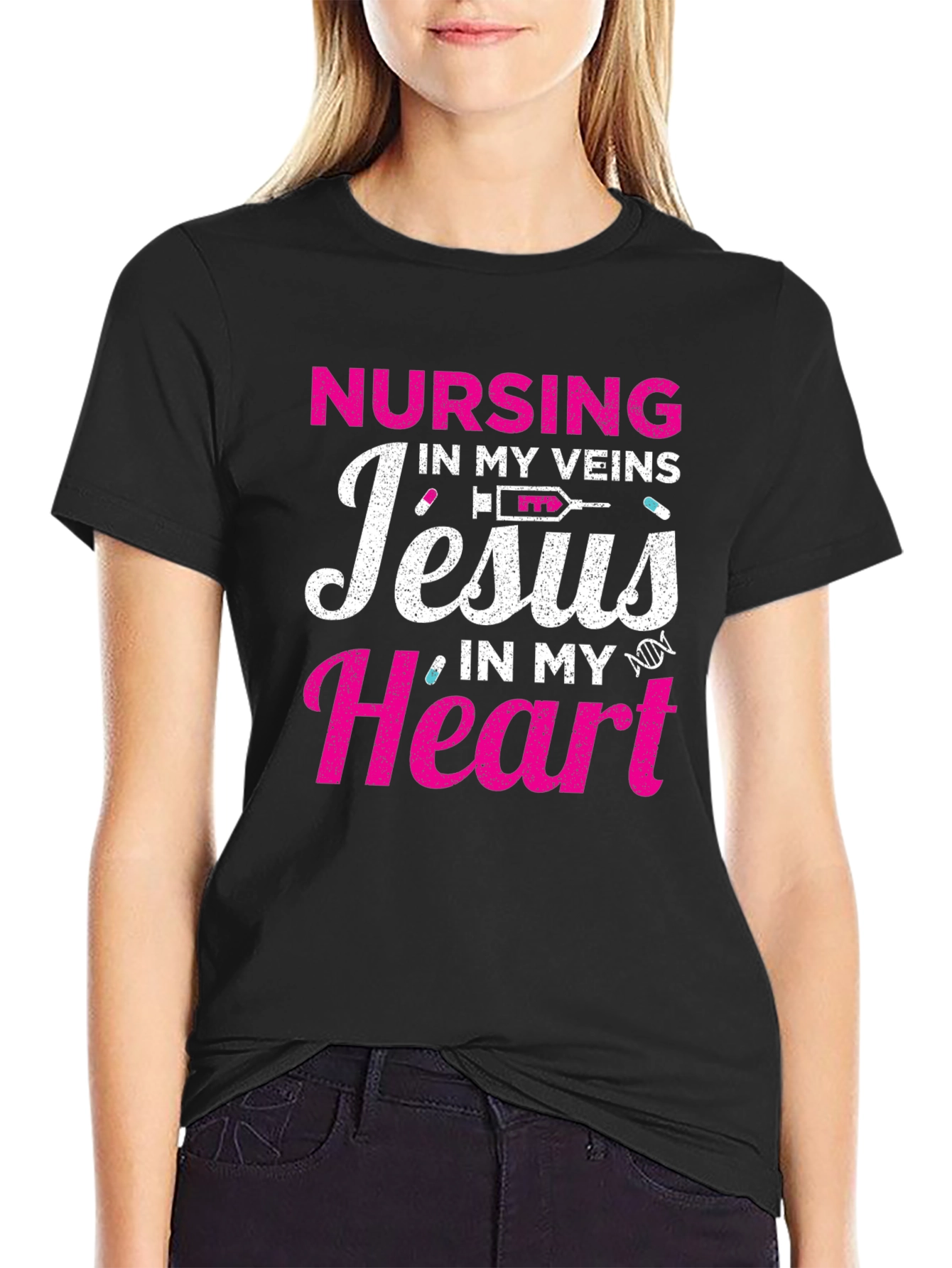 Nursing in My Veins Jesus in My Heart T-Shirt
