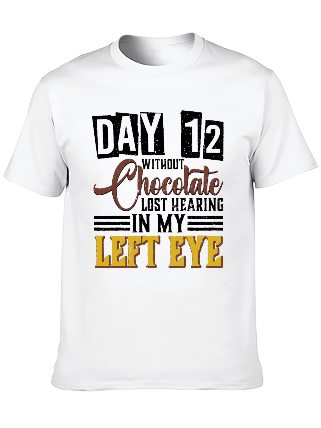 Funny Chocolate Withdrawal T-Shirt
