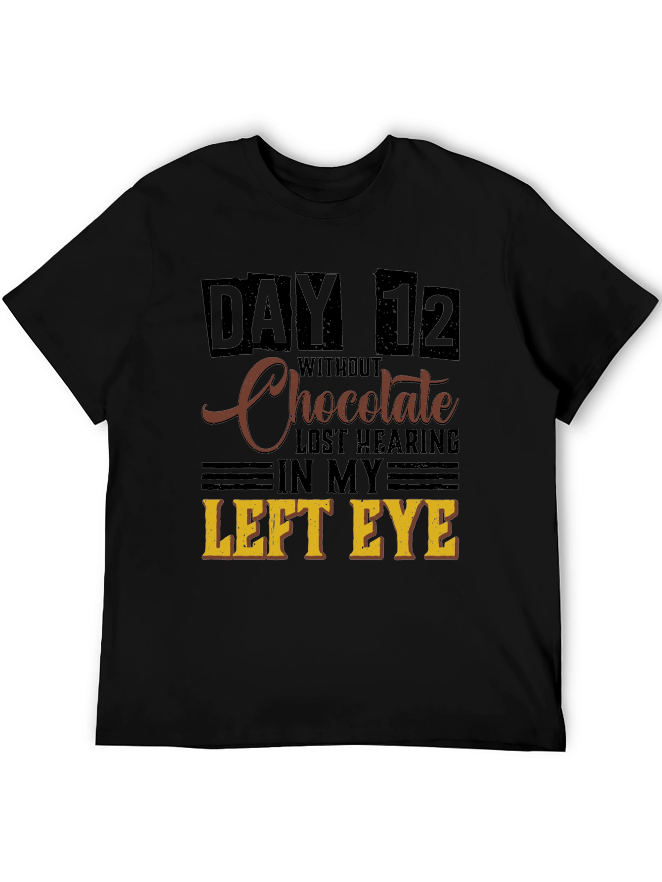 Funny Chocolate Withdrawal T-Shirt