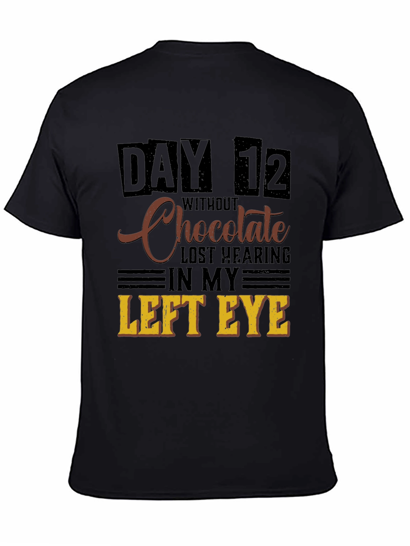 Funny Chocolate Withdrawal T-Shirt