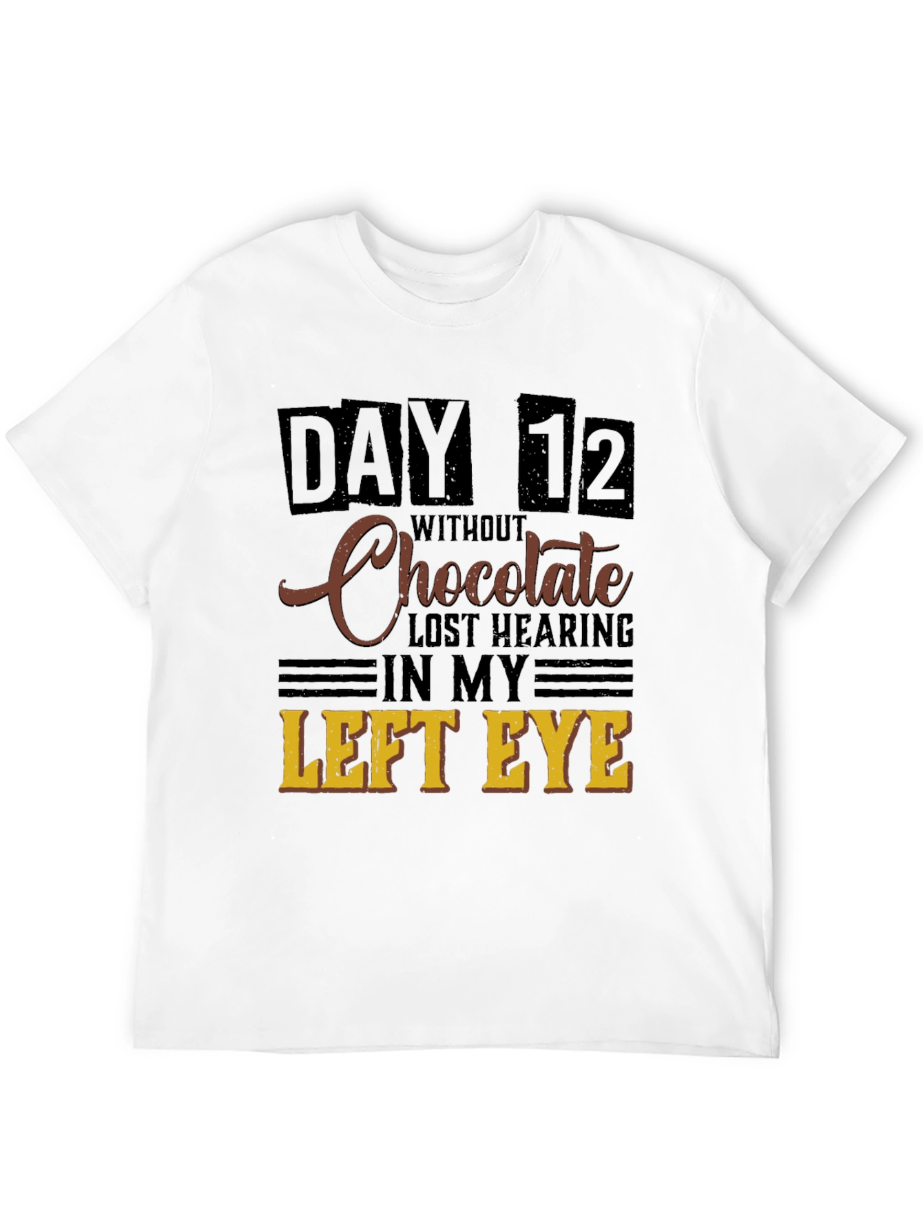 Funny Chocolate Withdrawal T-Shirt