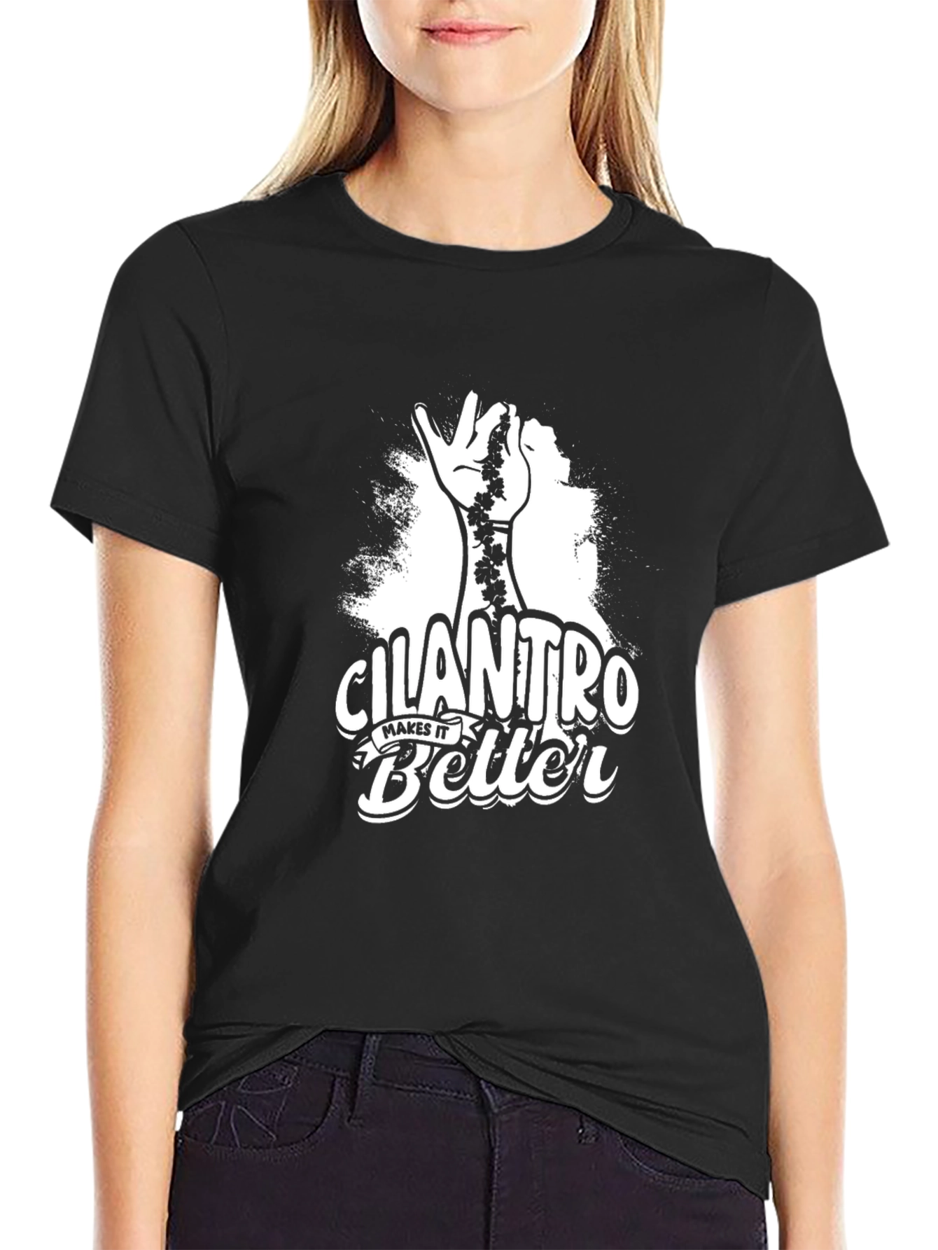 Cilantro Makes It Better Graphic T-Shirt