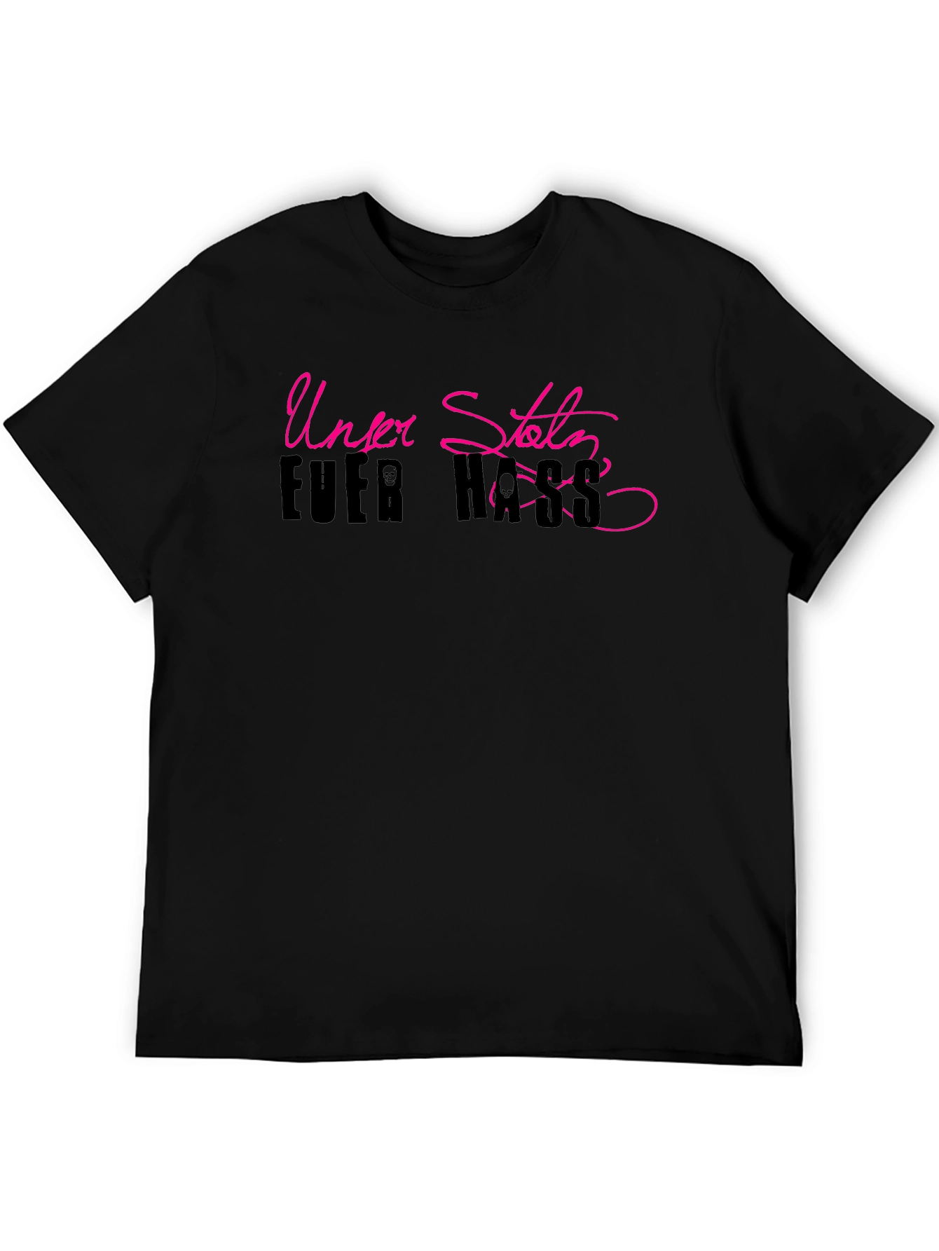 Unzer Stolz Fuer Hass T-Shirt