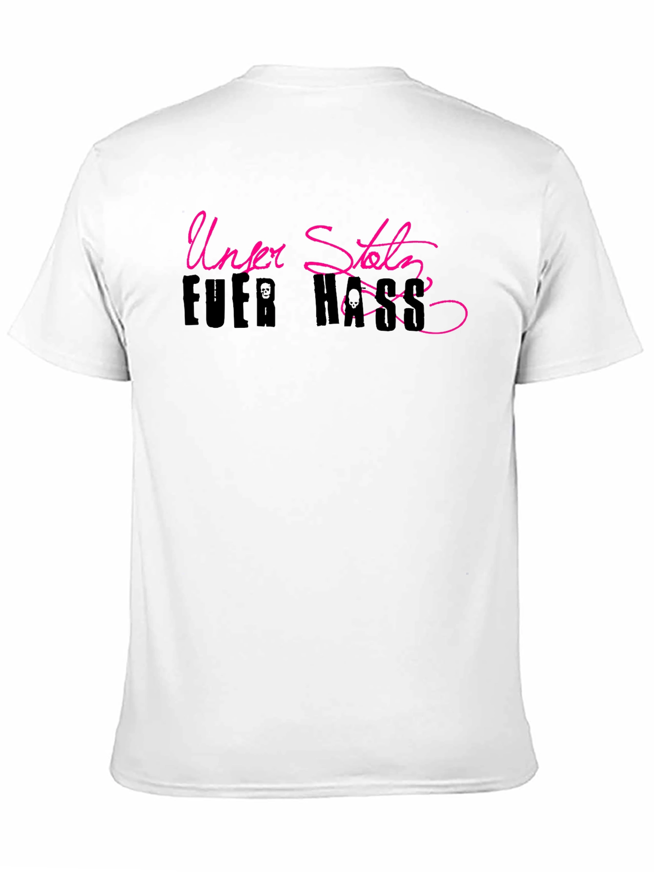 Unzer Stolz Fuer Hass T-Shirt