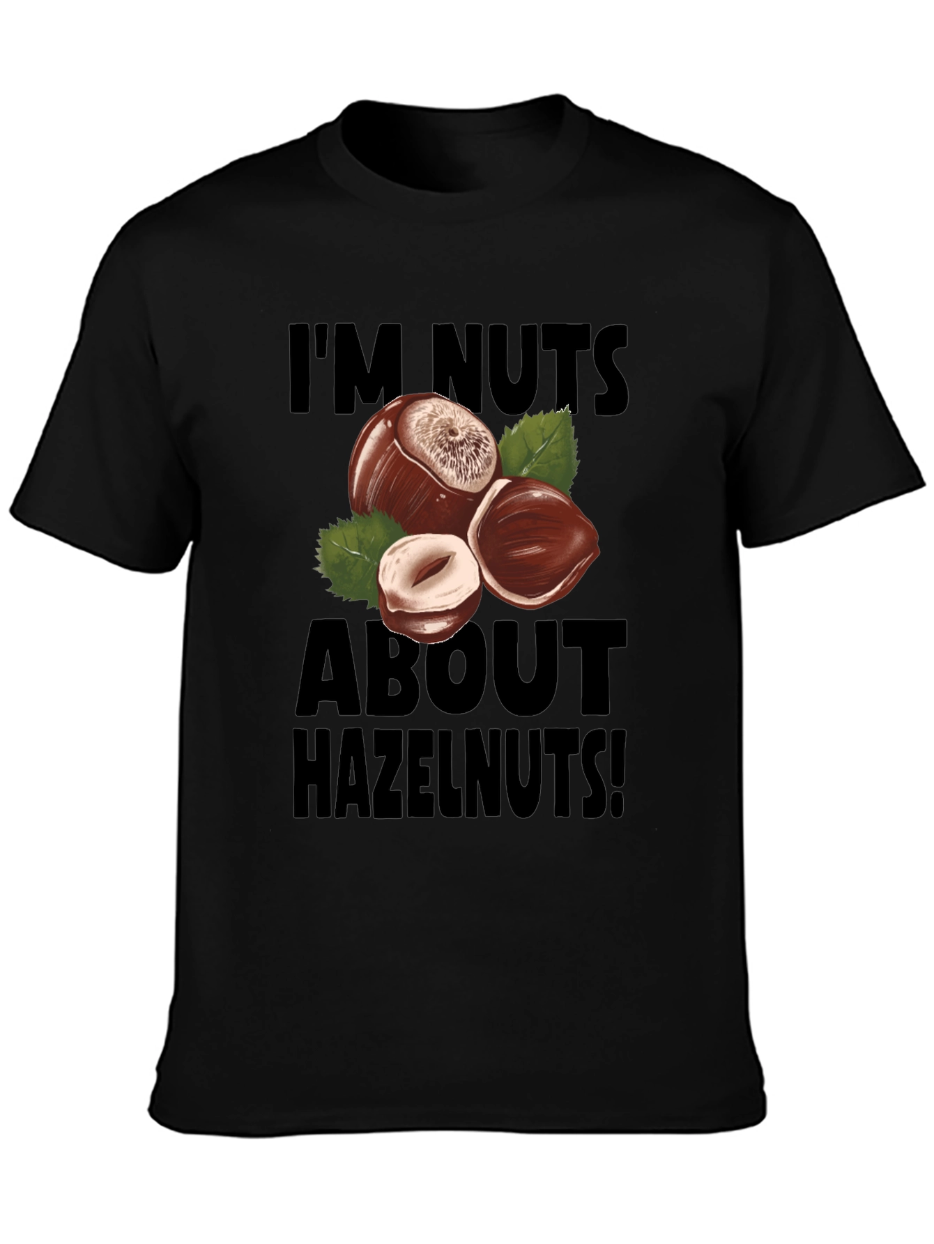 Im Nuts About Hazelnut T-Shirt