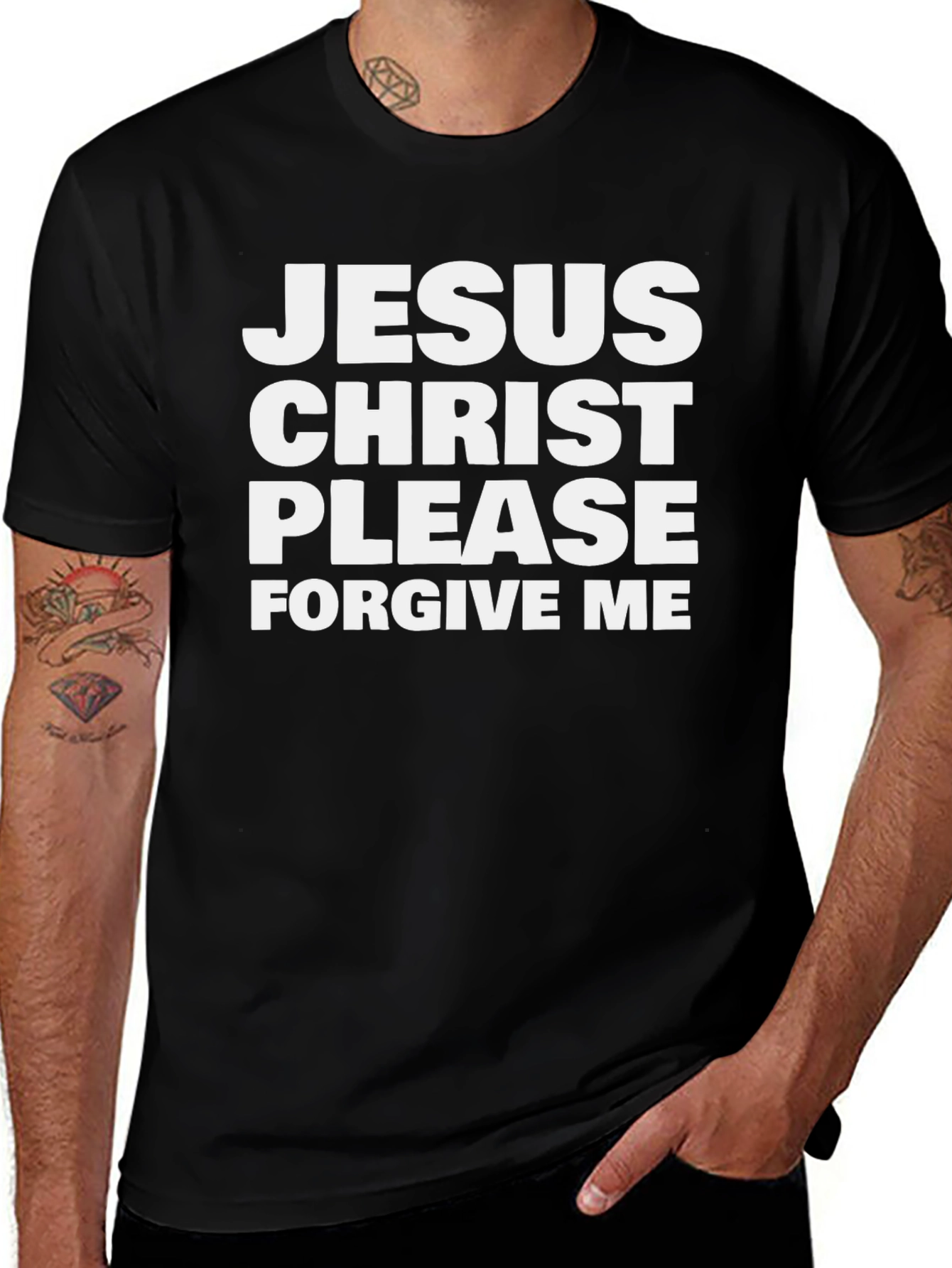 Jesus Christ Please Forgive Me T-Shirt