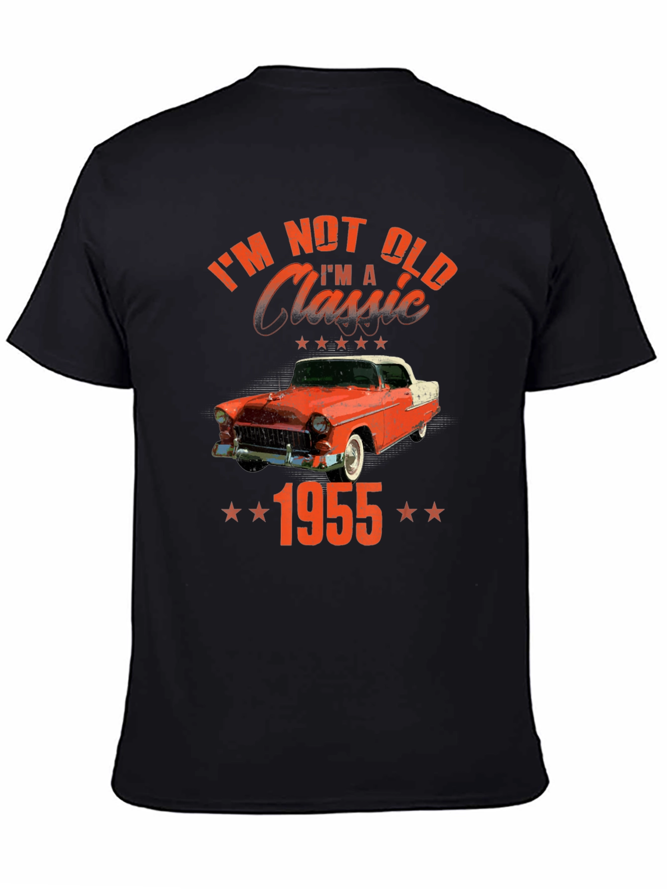 Im Not Old Im A Classic 1955 T-Shirt