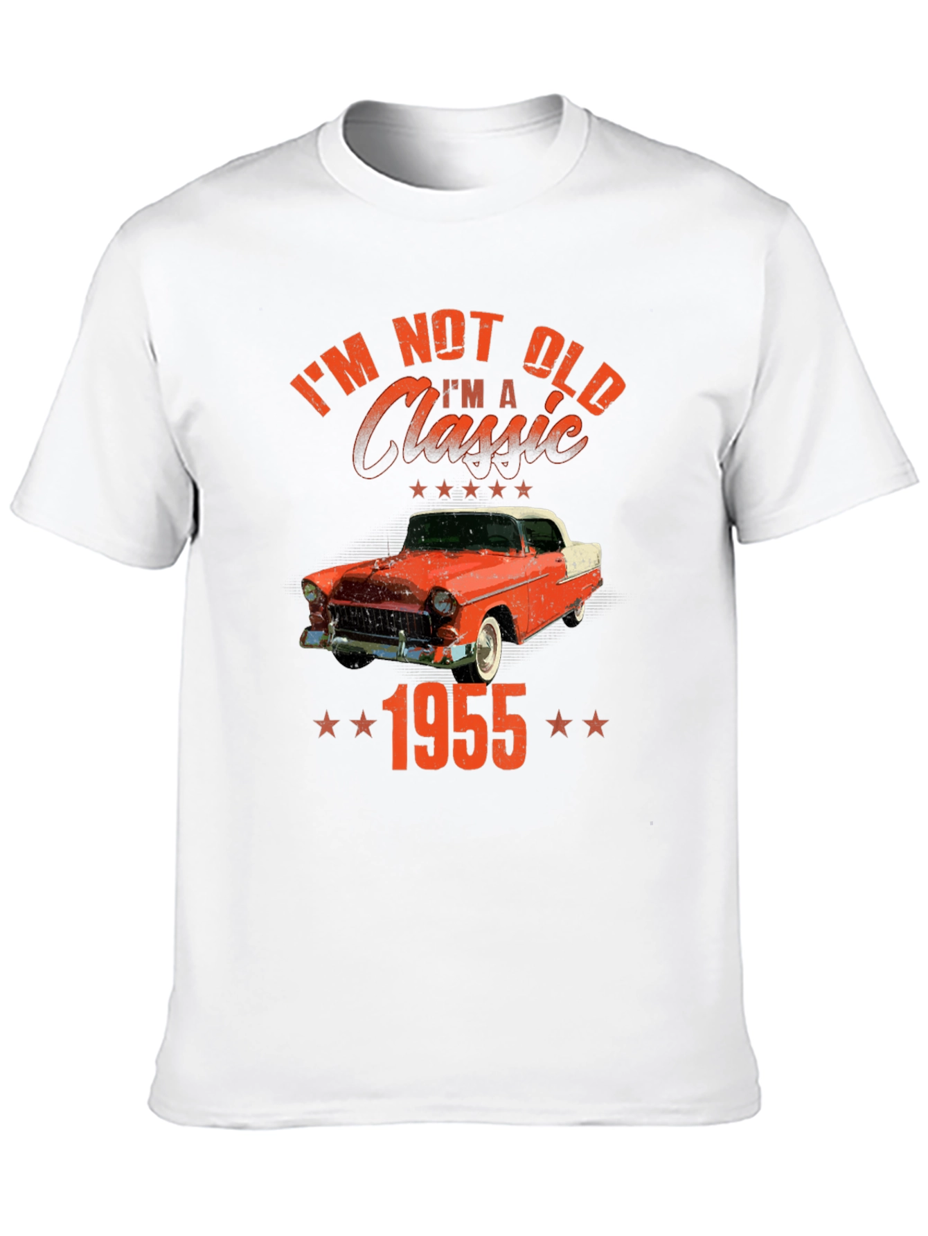Im Not Old Im A Classic 1955 T-Shirt