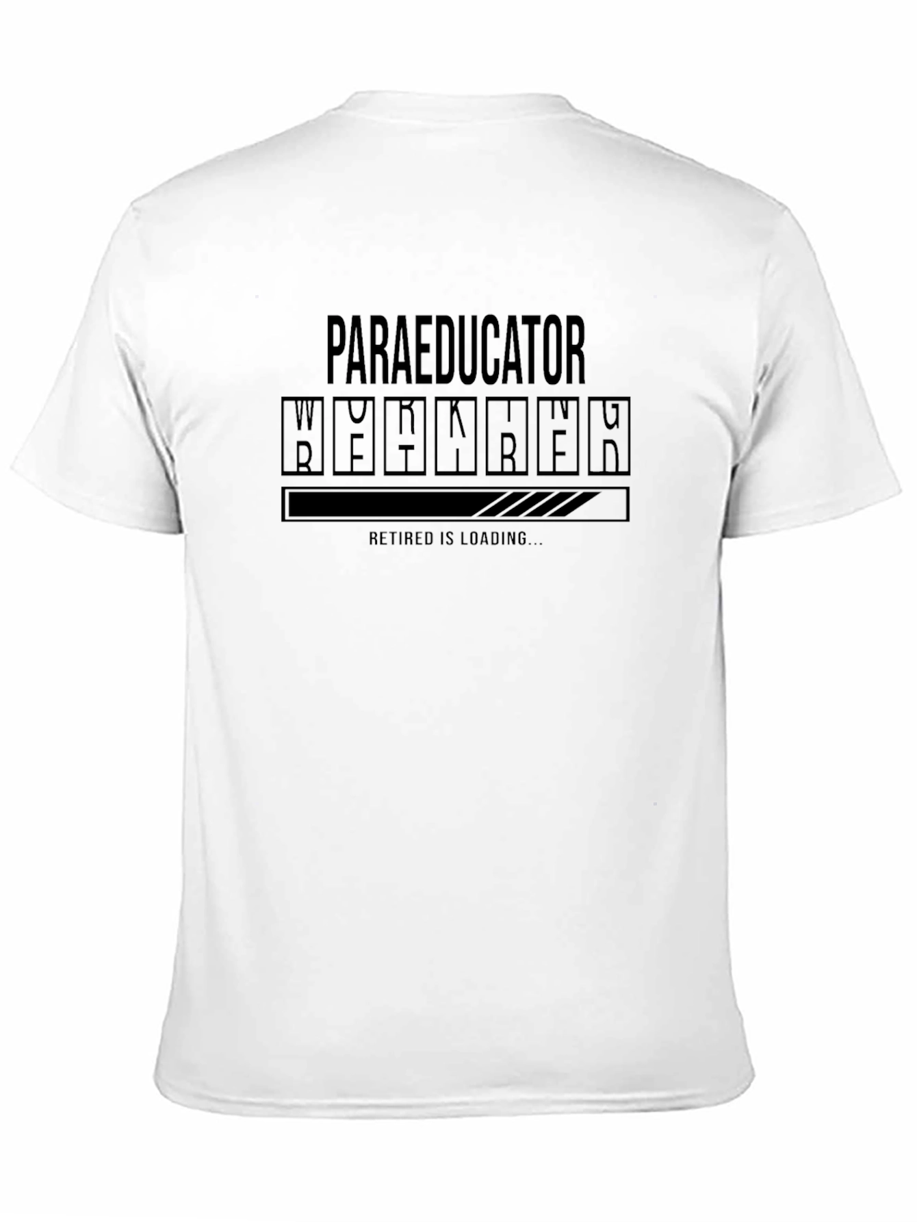 Paraeducator Retirement Loading T-Shirt