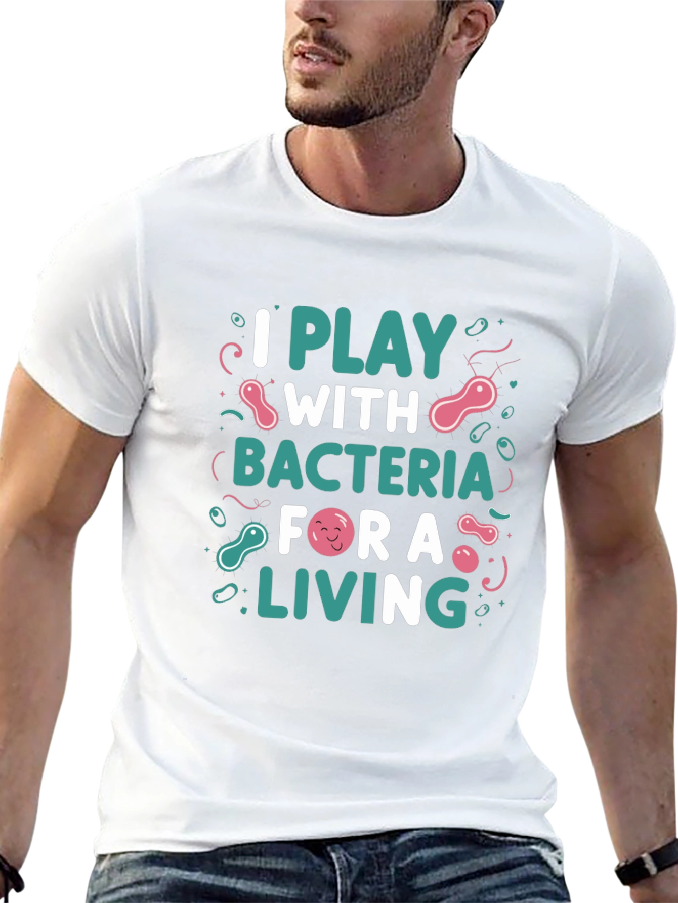 I Play with Bacteria T-Shirt