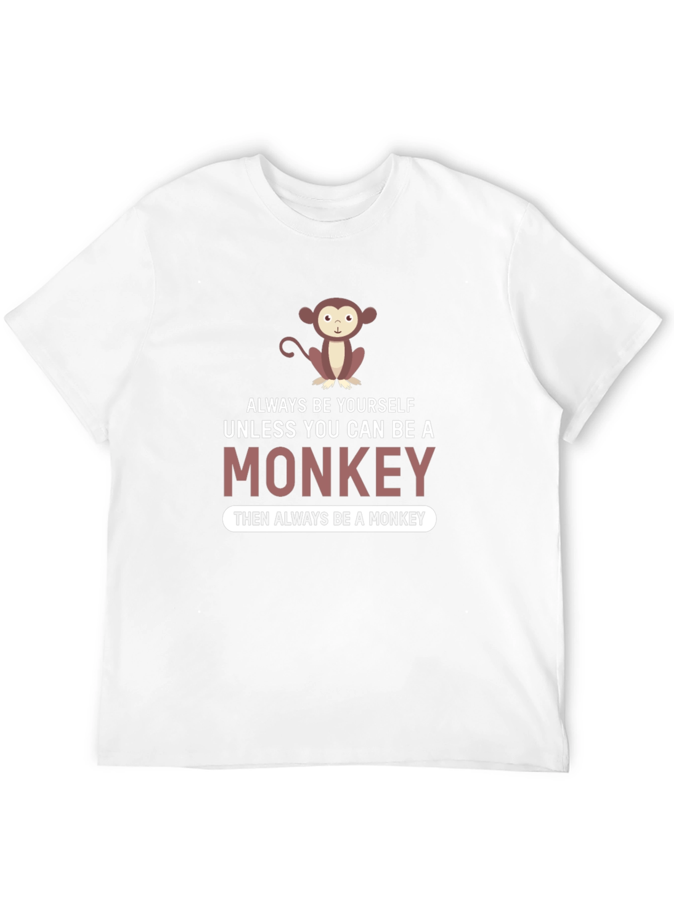 Always Be a Monkey Graphic T-Shirt