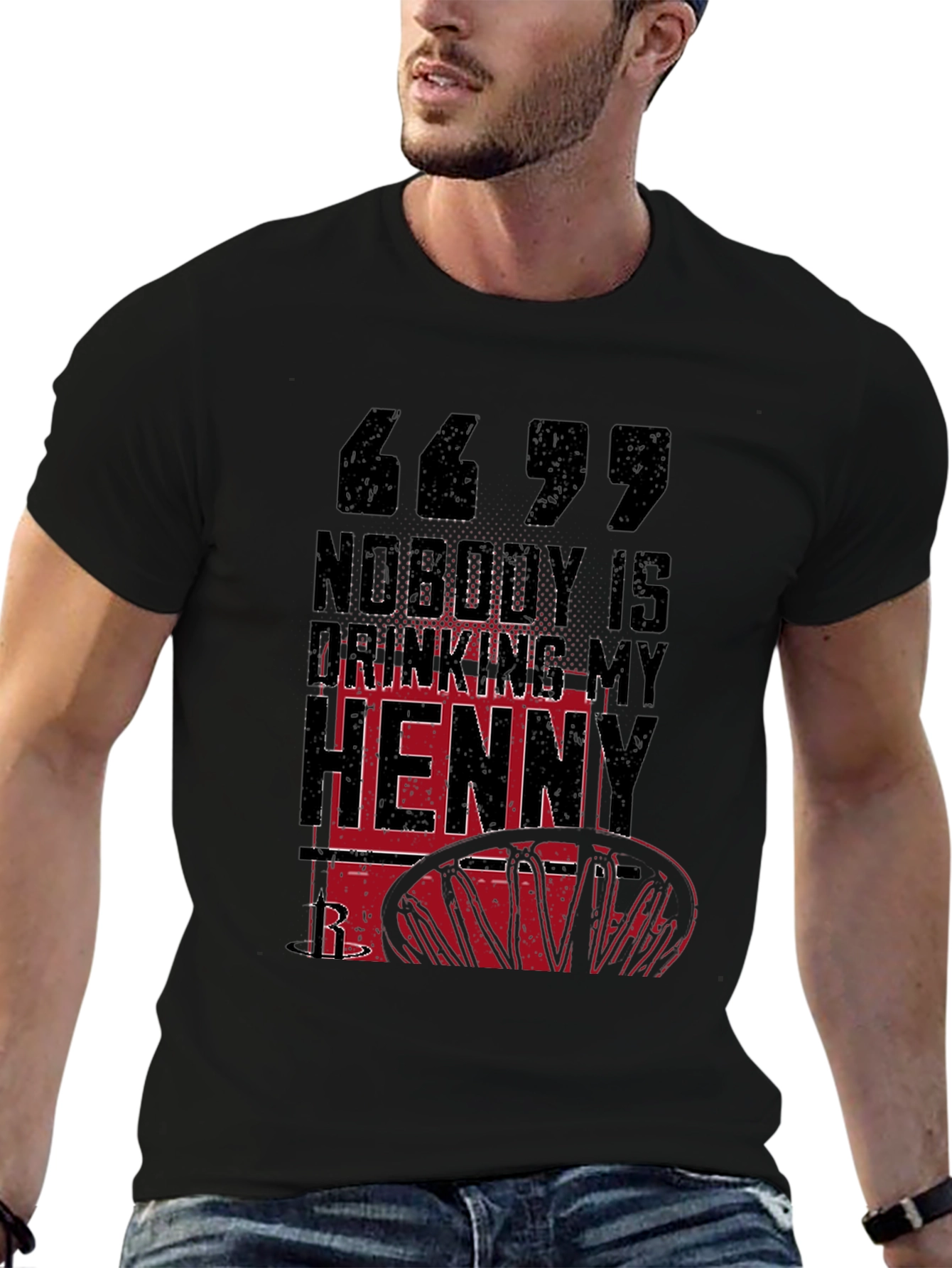 Nobody is Drinking My Henny Graphic Tee
