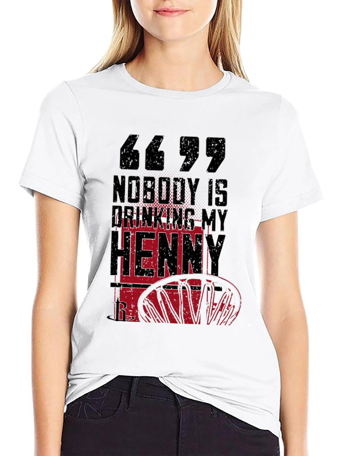 Nobody is Drinking My Henny Graphic Tee