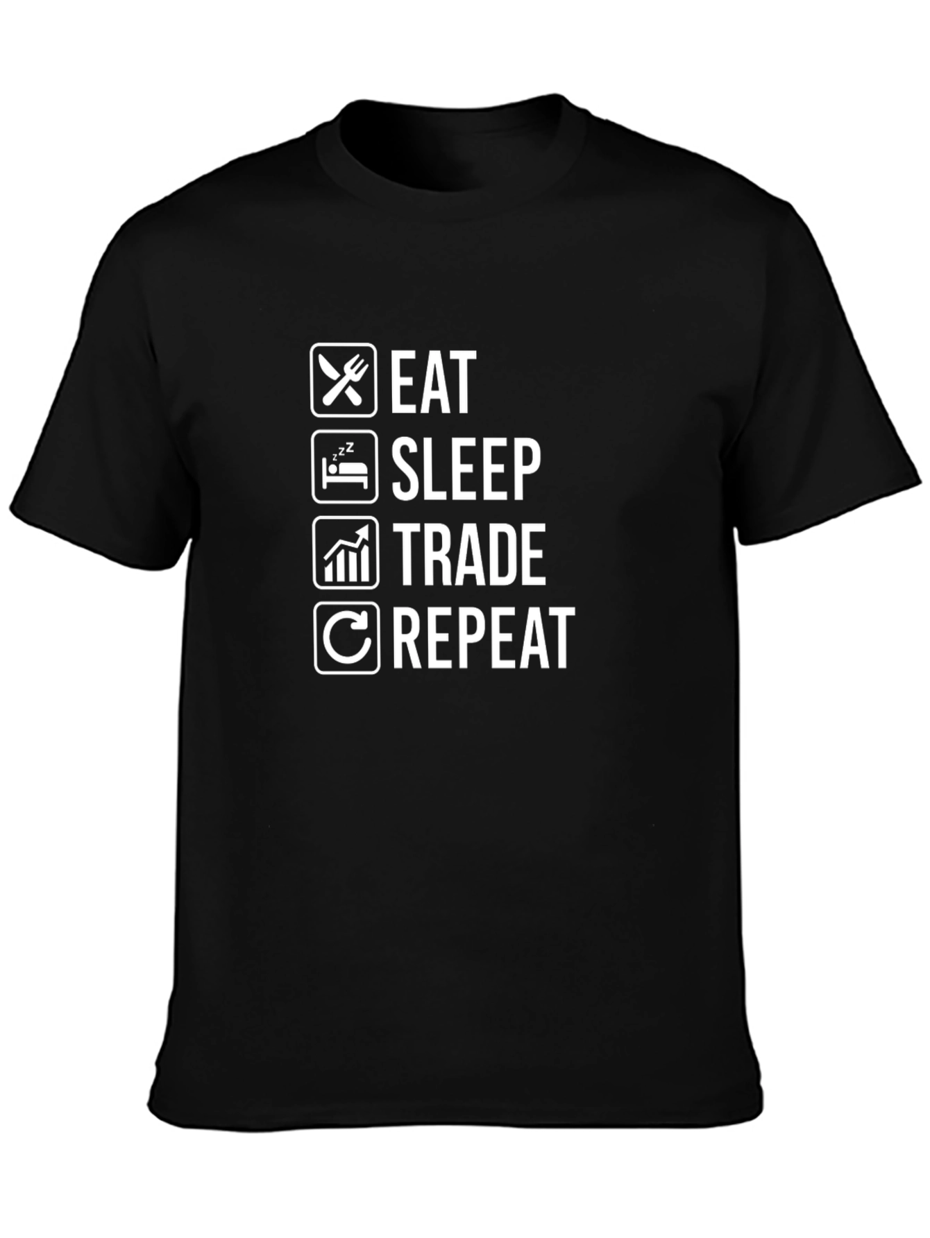 Eat Sleep Trade Repeat Black T-Shirt