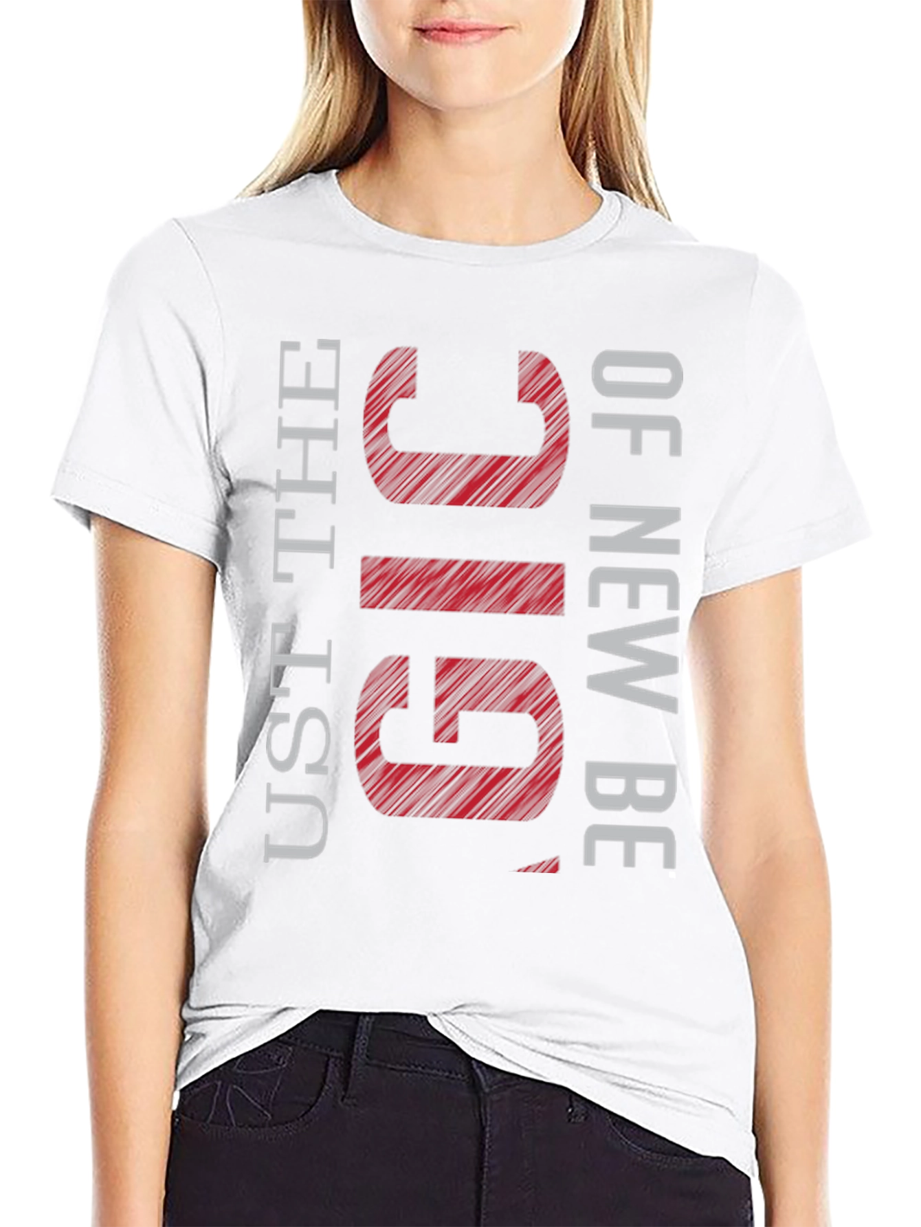 UST The GIG of New BE T-Shirt