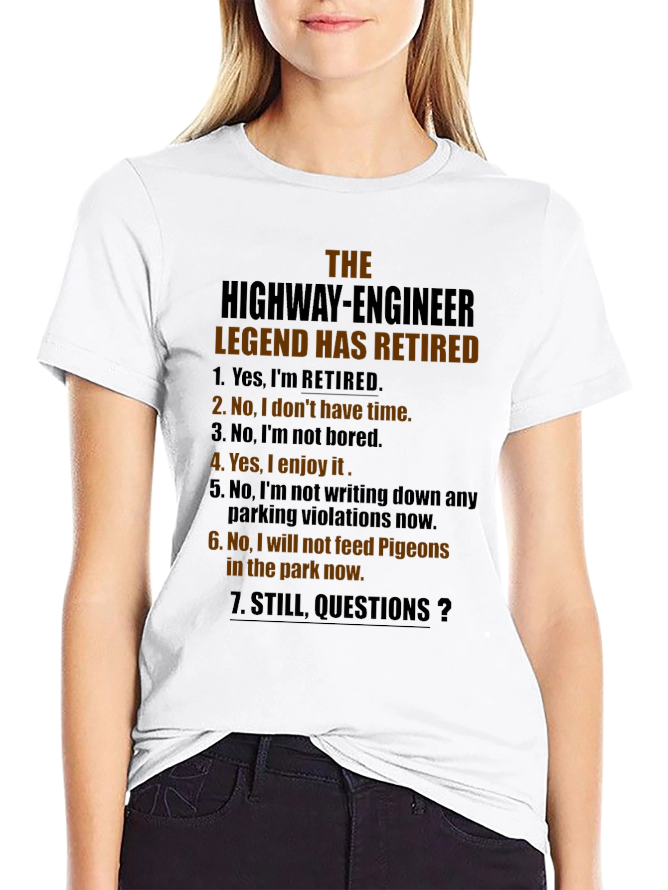 Retired Highway Engineer T-Shirt: Legend Humor Tee