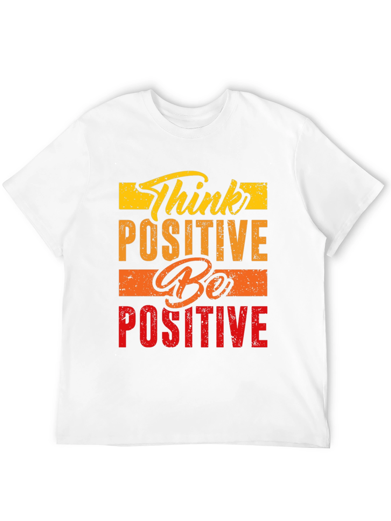 Think Positive Be Positive Graphic Tee
