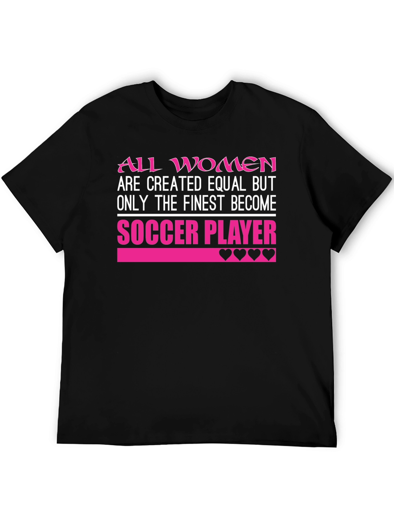 Finest Soccer Player Womens T-Shirt
