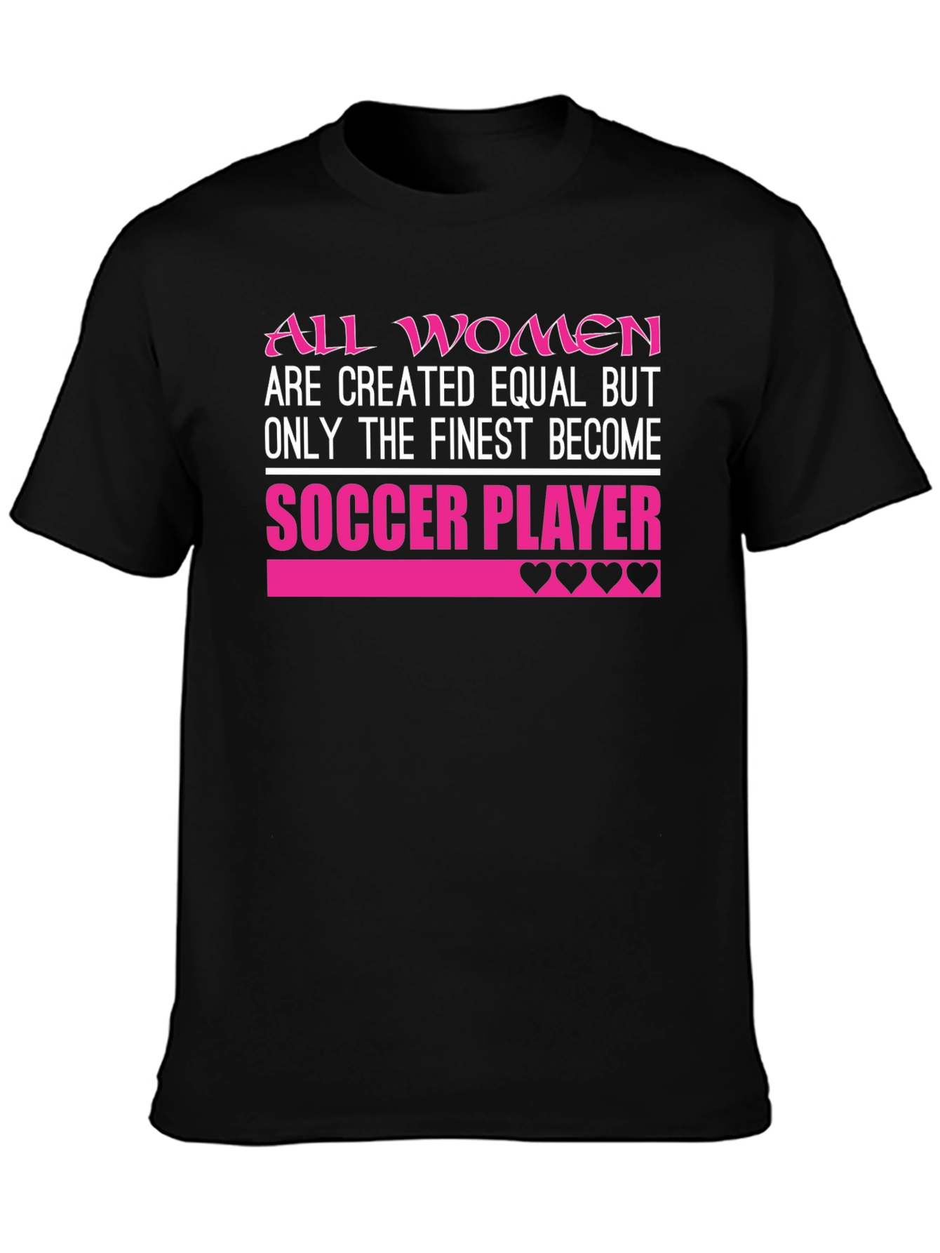 Finest Soccer Player Womens T-Shirt