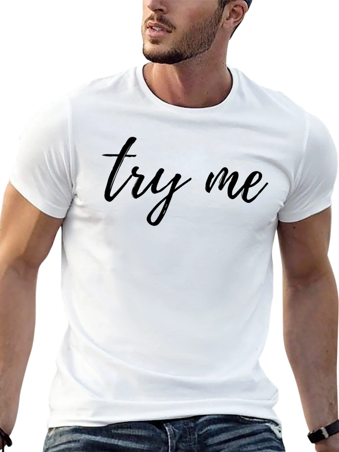 Try Me Graphic T-Shirt - Stylish & Comfortable