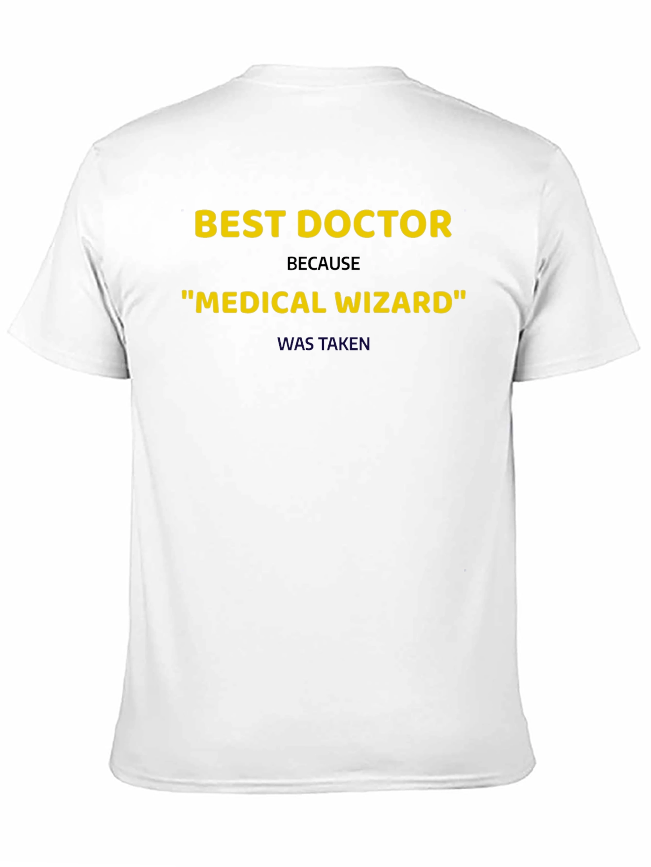 Best Doctor Medical Wizard Graphic T-Shirt