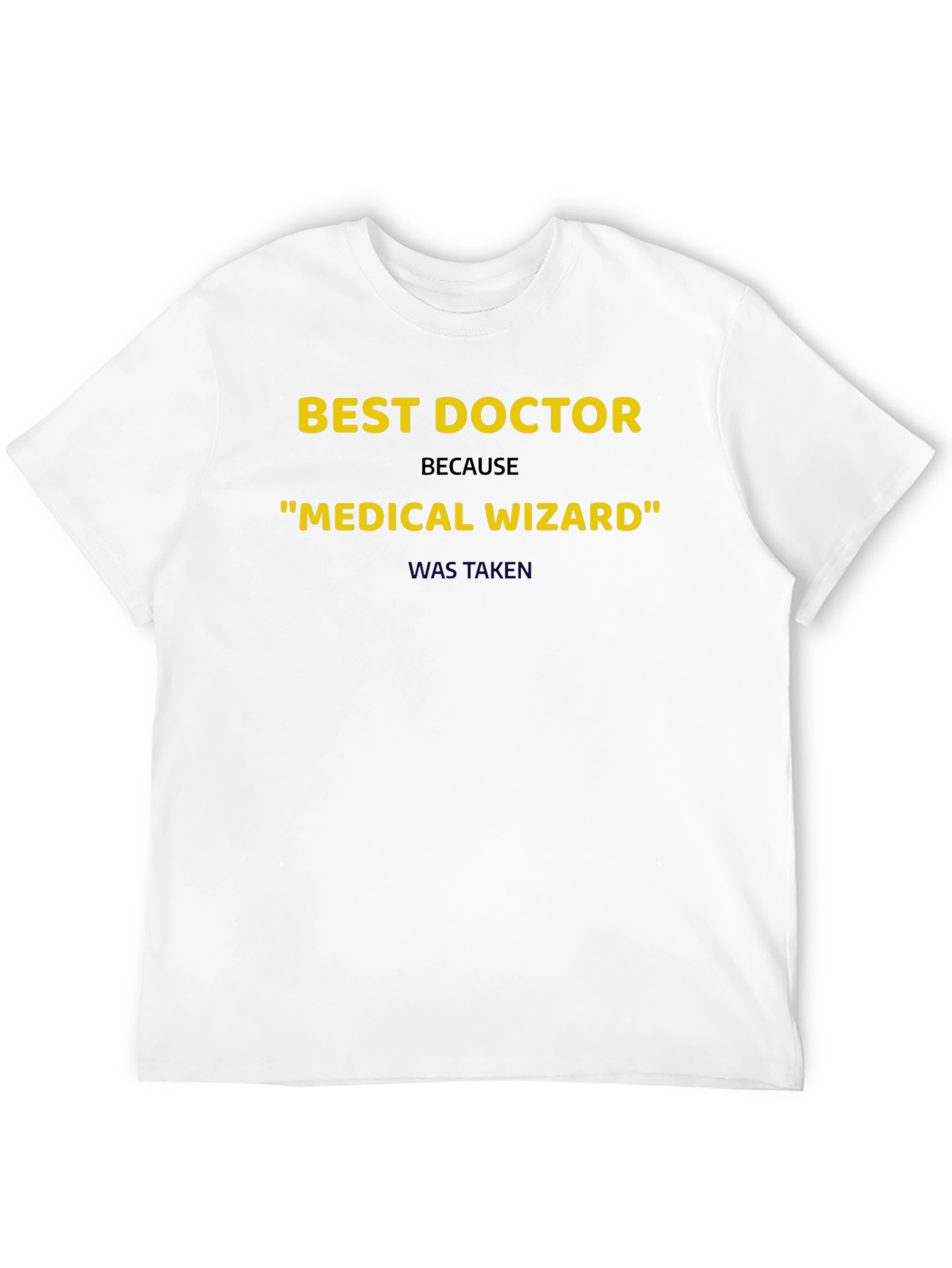 Best Doctor Medical Wizard Graphic T-Shirt