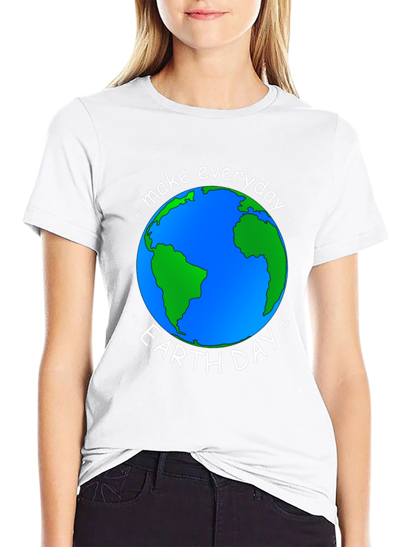 Earth Day T-Shirt - Make Everyday Earth Day
