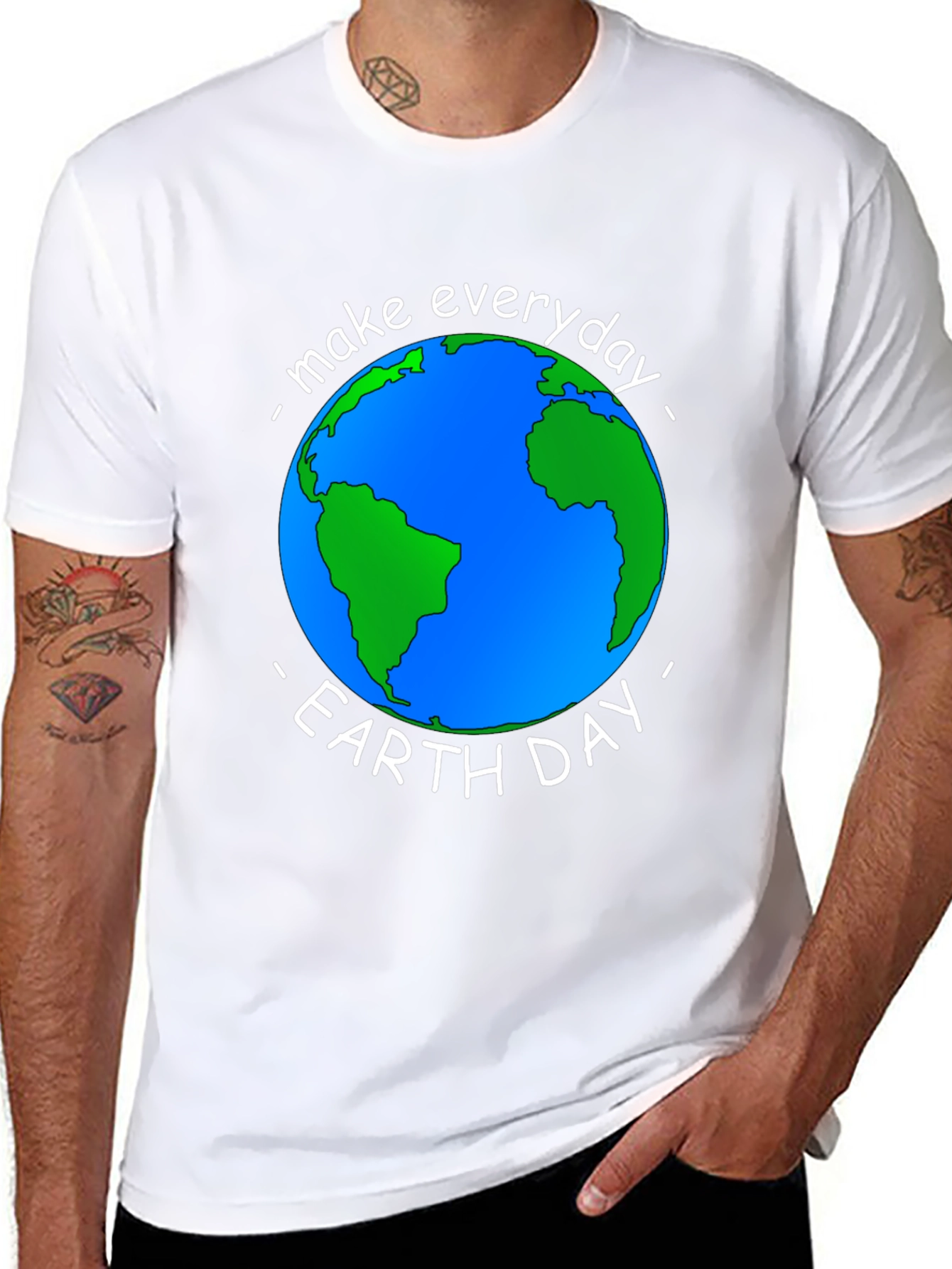 Earth Day T-Shirt - Make Everyday Earth Day