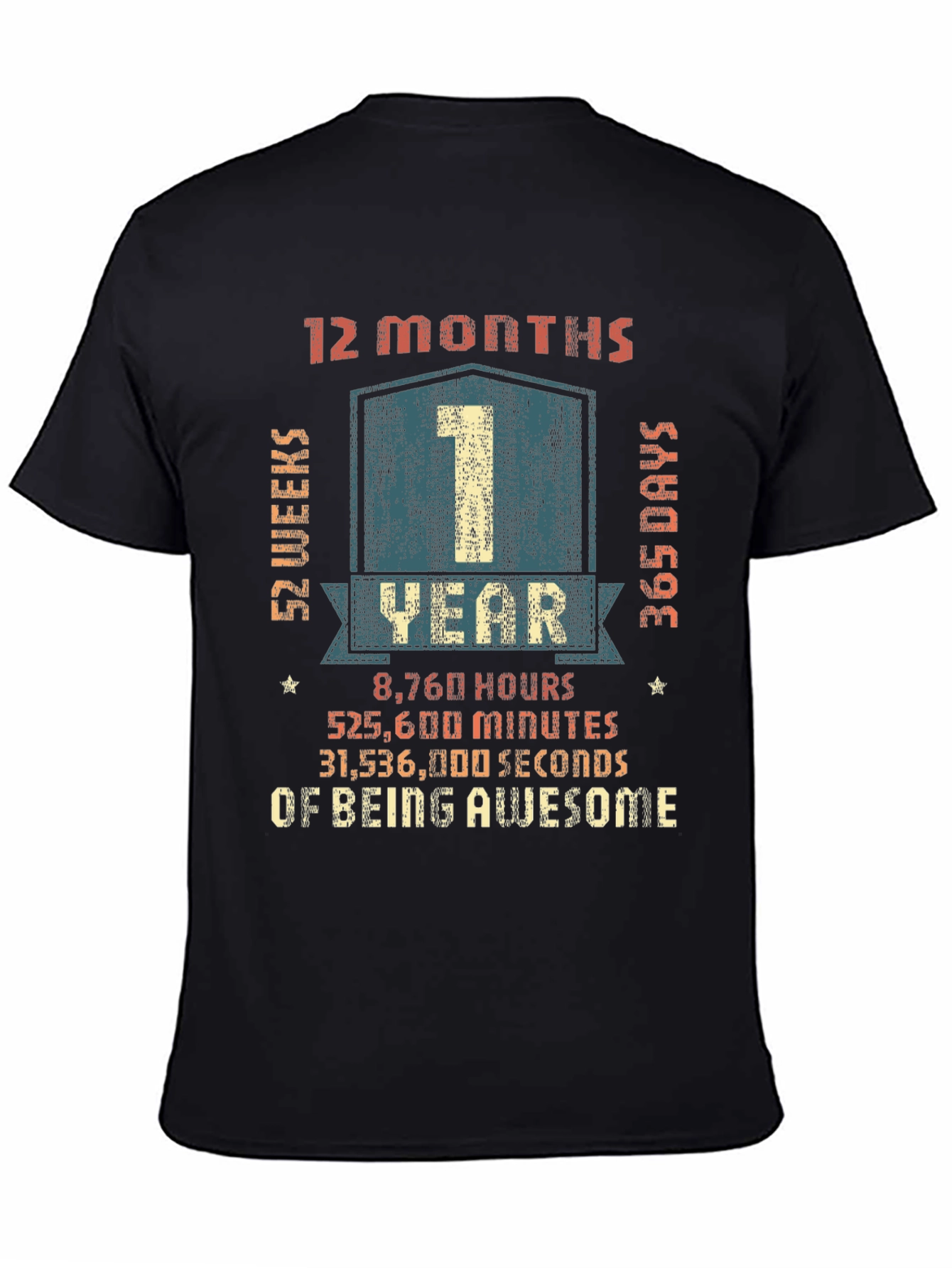 1 Year Anniversary Awesome T-Shirt