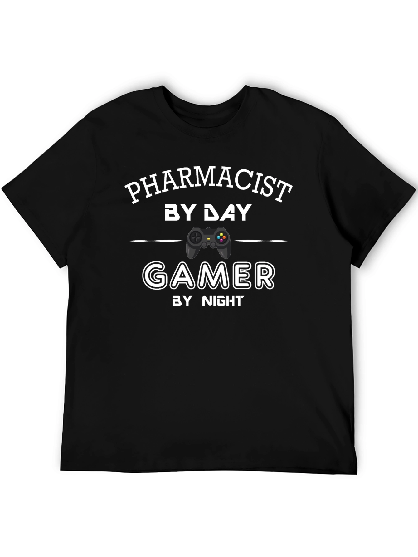 Pharmacist by Day Gamer by Night T-Shirt