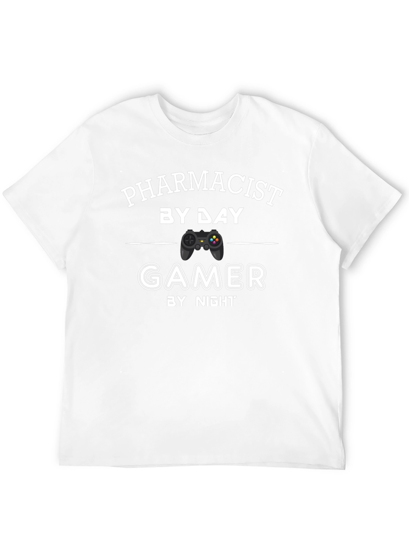 Pharmacist by Day Gamer by Night T-Shirt