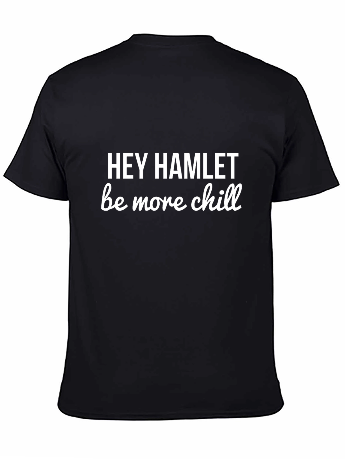 Hey Hamlet Be More Chill Black T-Shirt