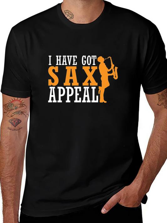I Have Got Sax Appeal T-Shirt