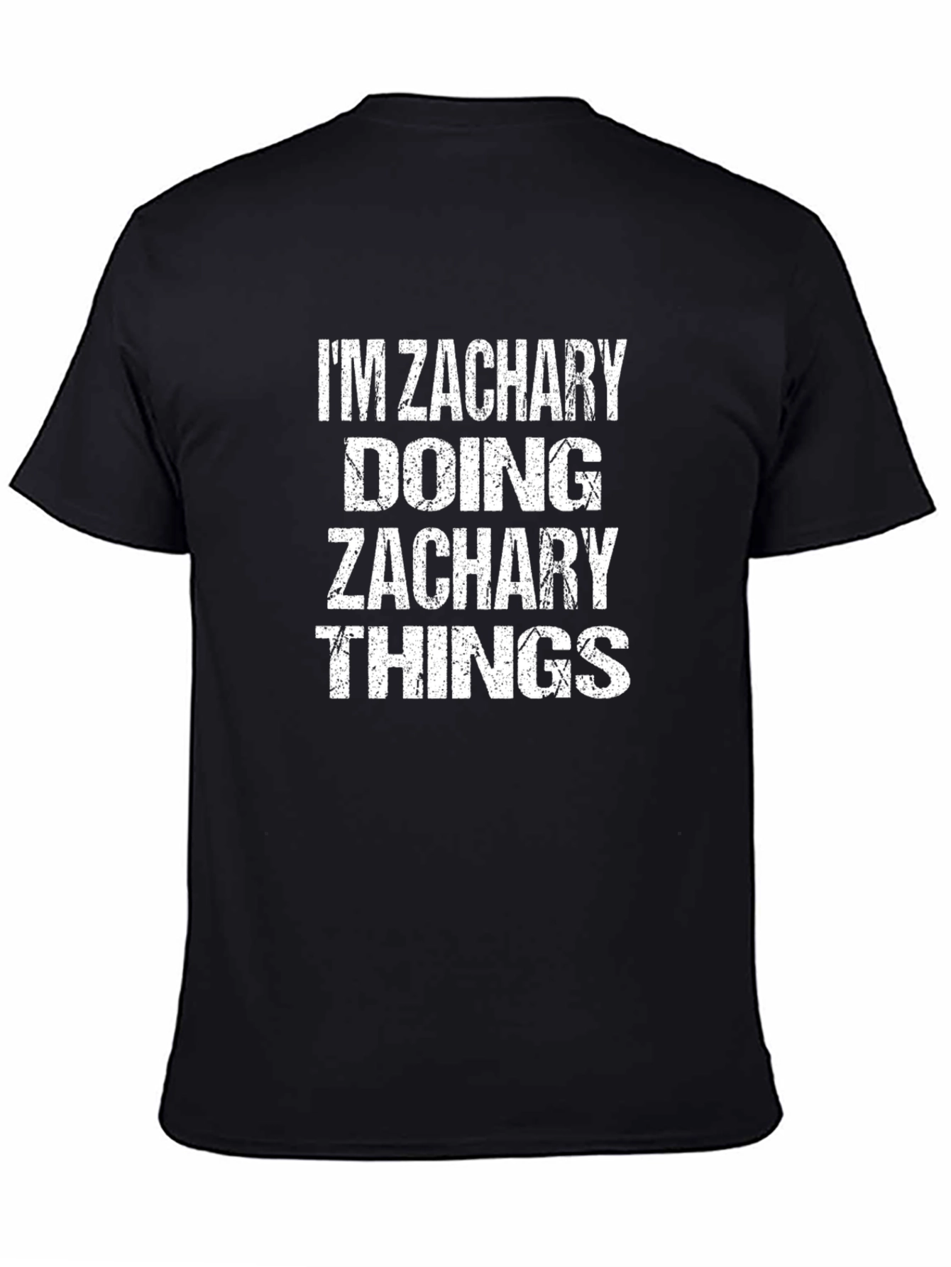 Im Zachary Doing Zachary Things Black T-Shirt