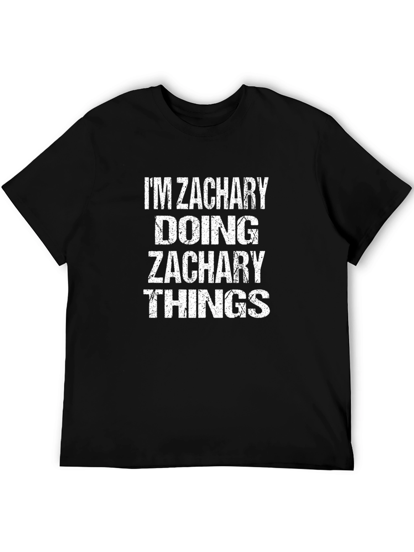 Im Zachary Doing Zachary Things Black T-Shirt
