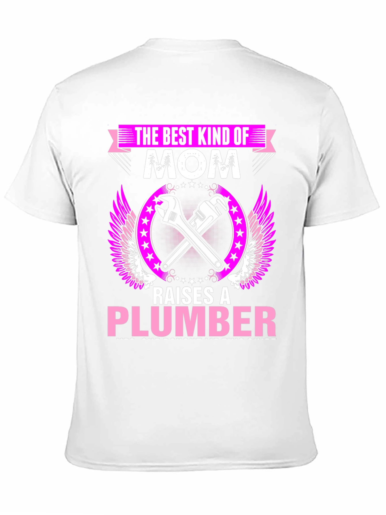 Best Mom Plumber Graphic T-Shirt