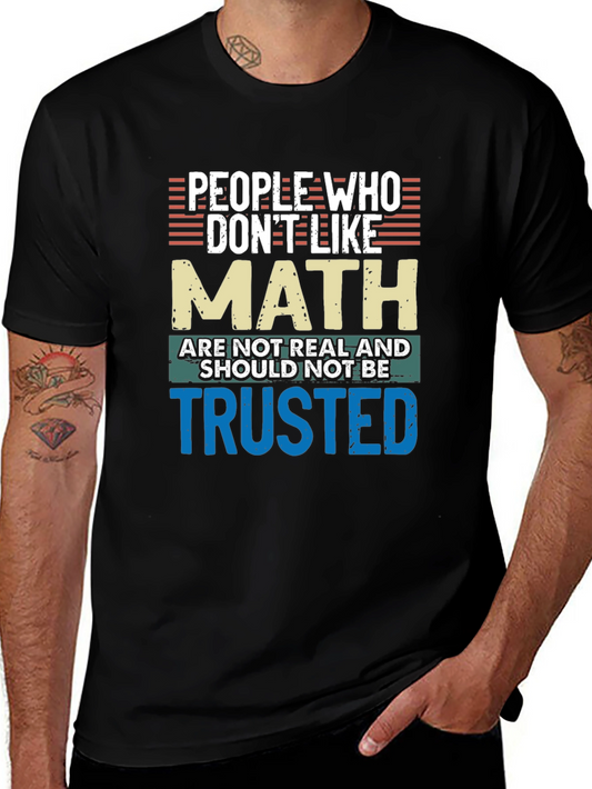 Math Lovers T-Shirt: People Who Dont Like Math
