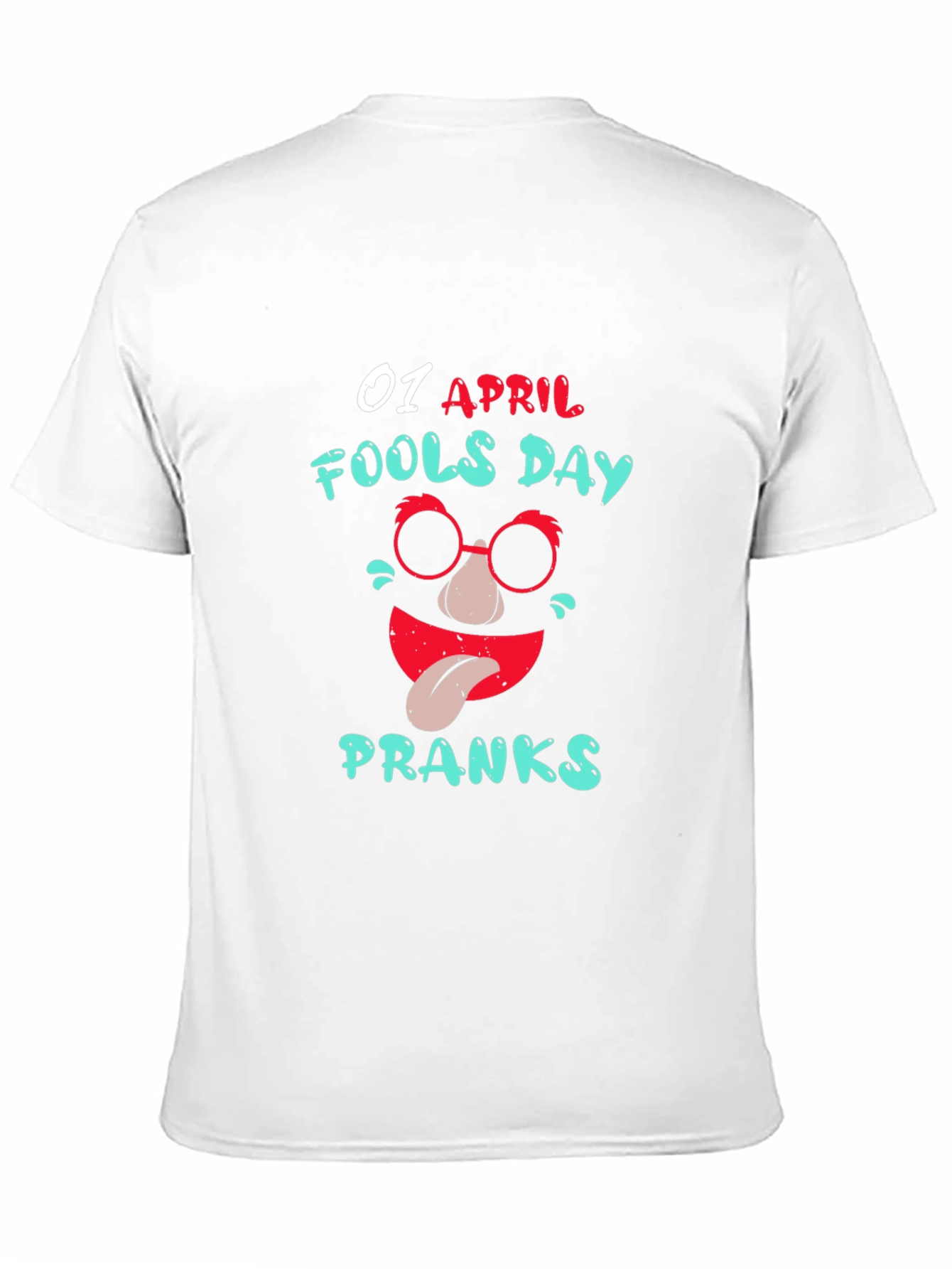 Funny April Fools Day T-Shirt - Pranks Tee
