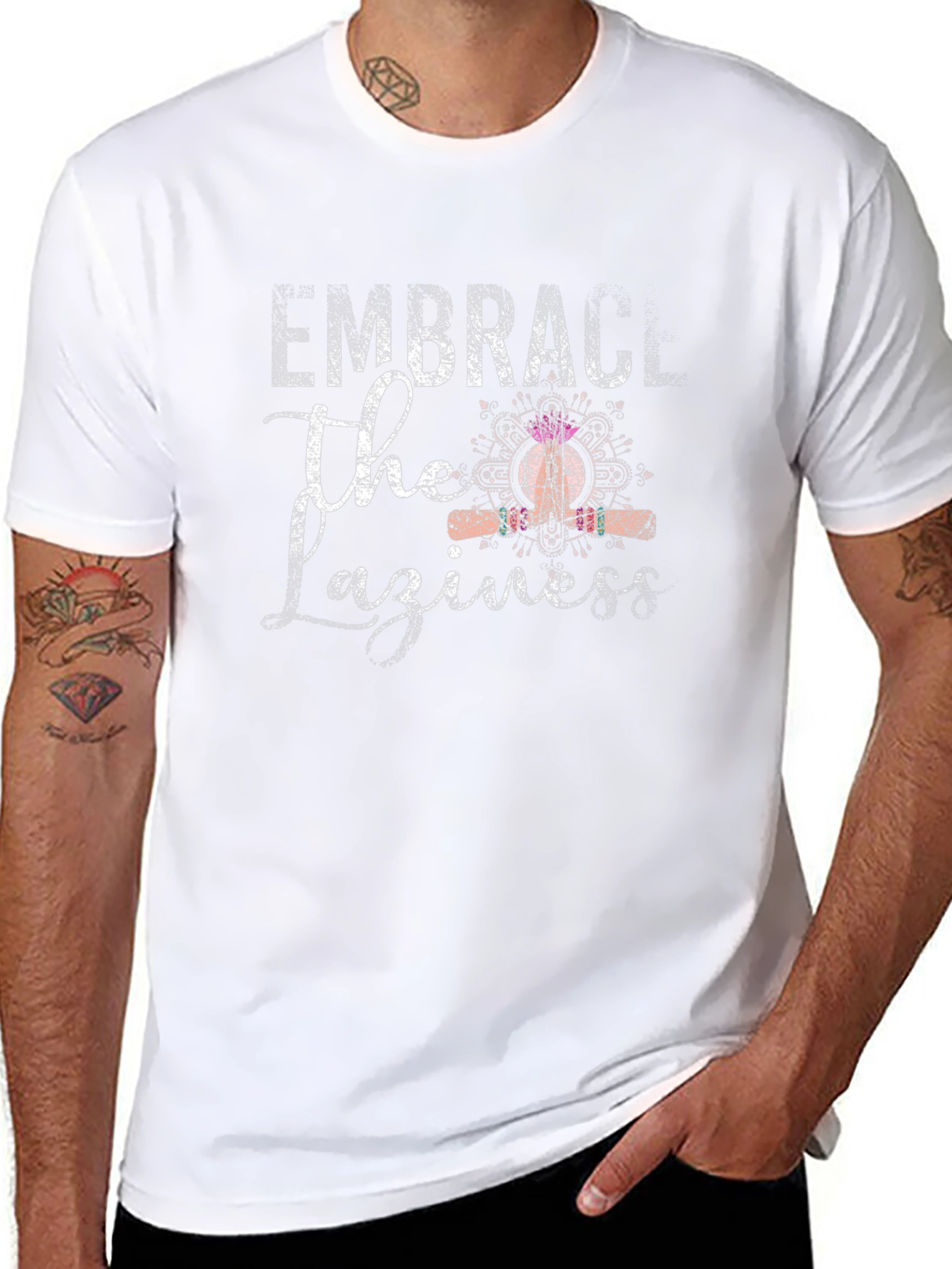 Embrace The Laziness T-Shirt