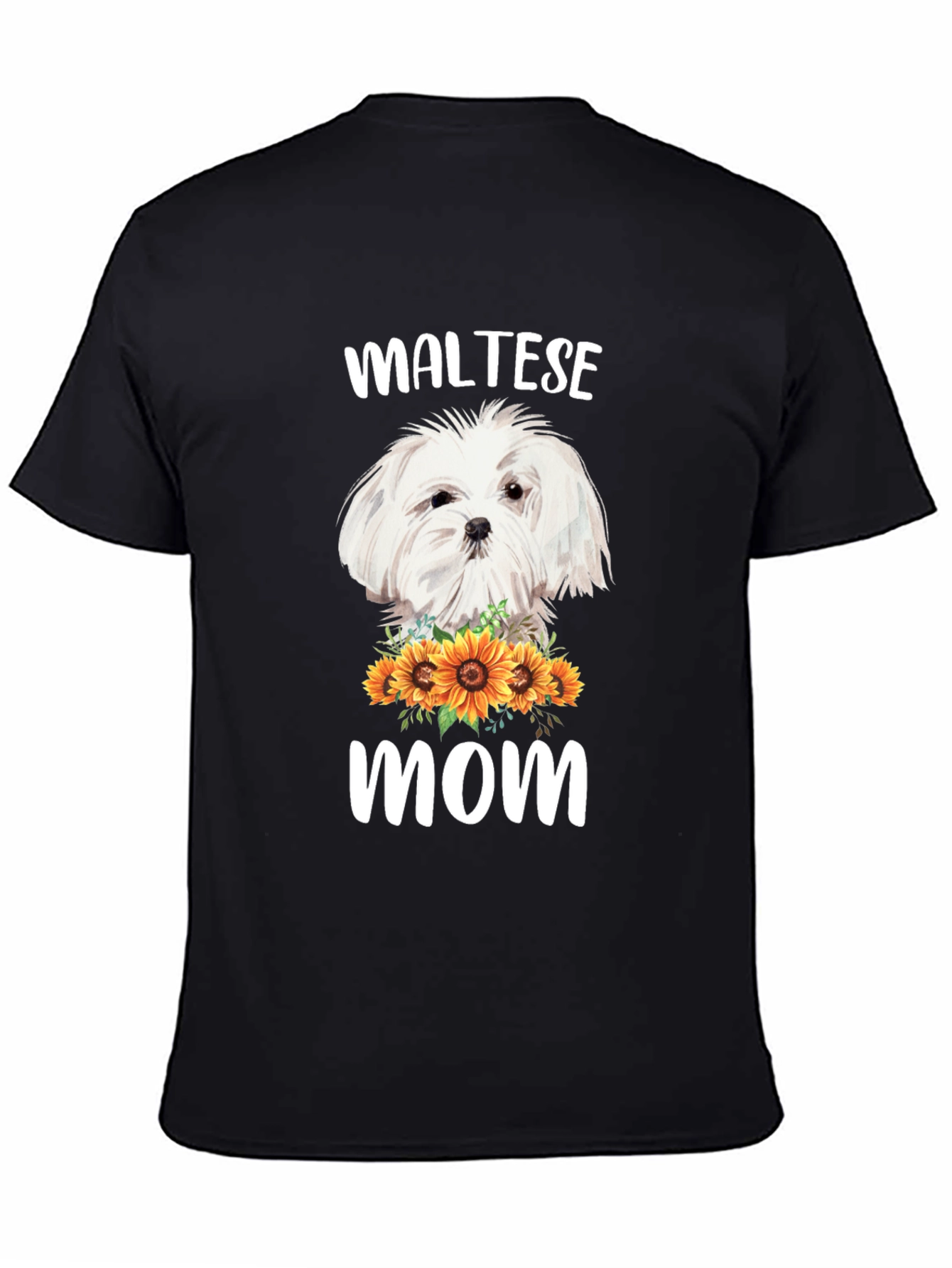 Maltese Mom T-Shirt Sunflower Dog Lover Tee