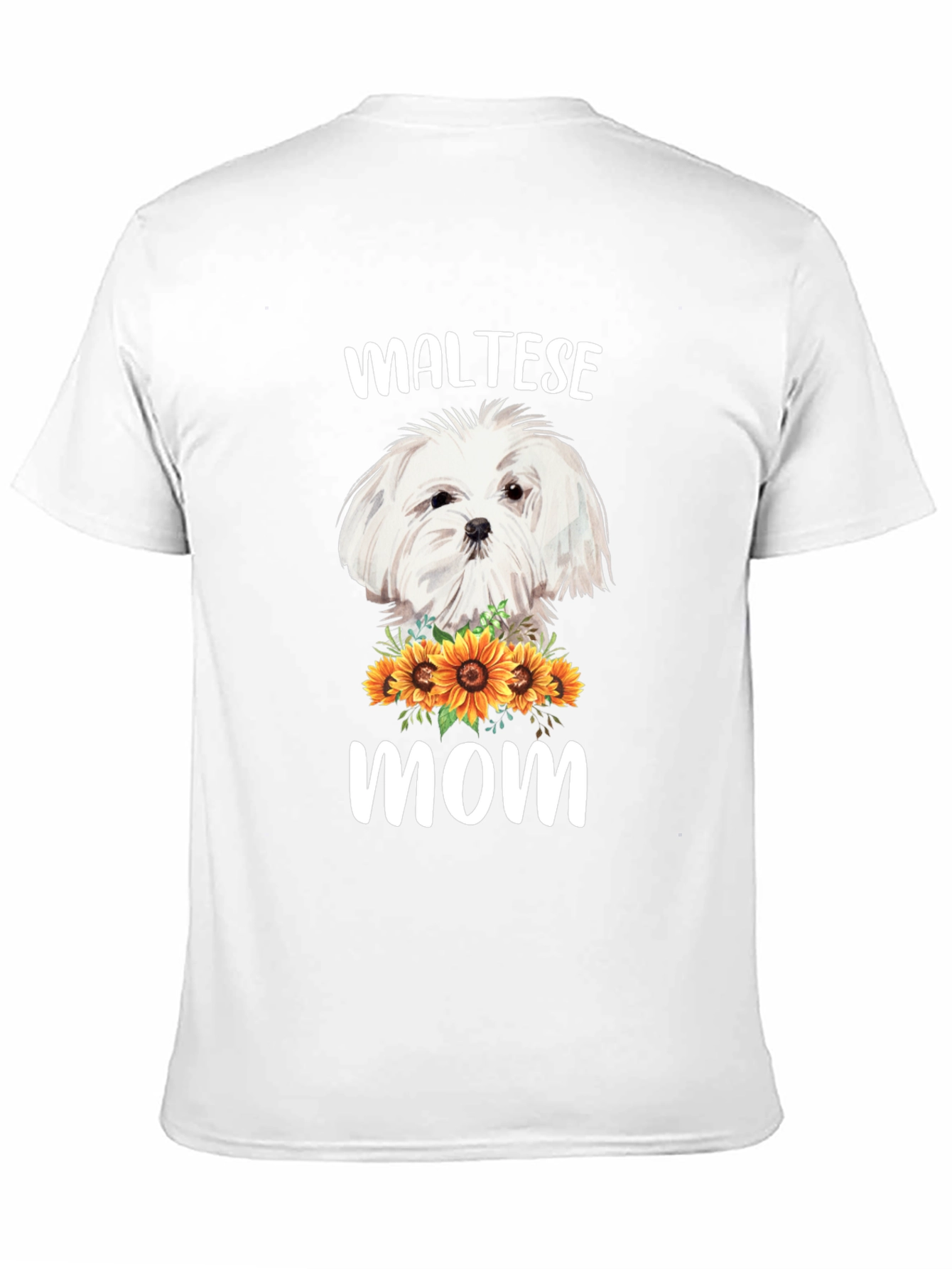 Maltese Mom T-Shirt Sunflower Dog Lover Tee