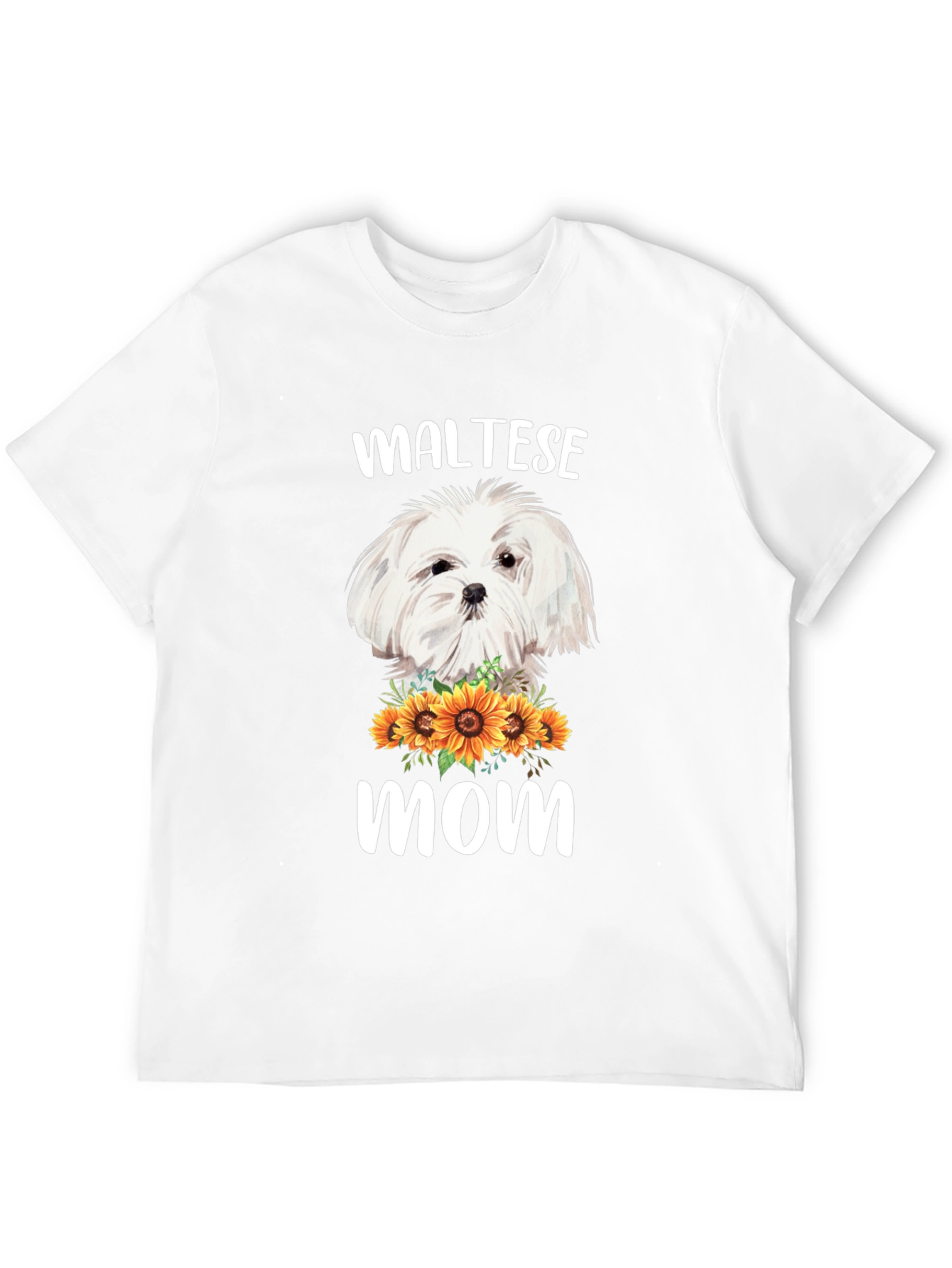 Maltese Mom T-Shirt Sunflower Dog Lover Tee