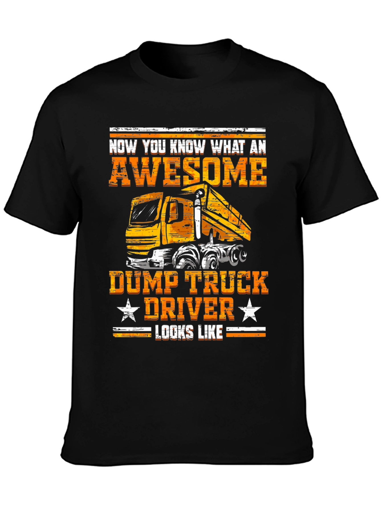Awesome Dump Truck Driver T-Shirt
