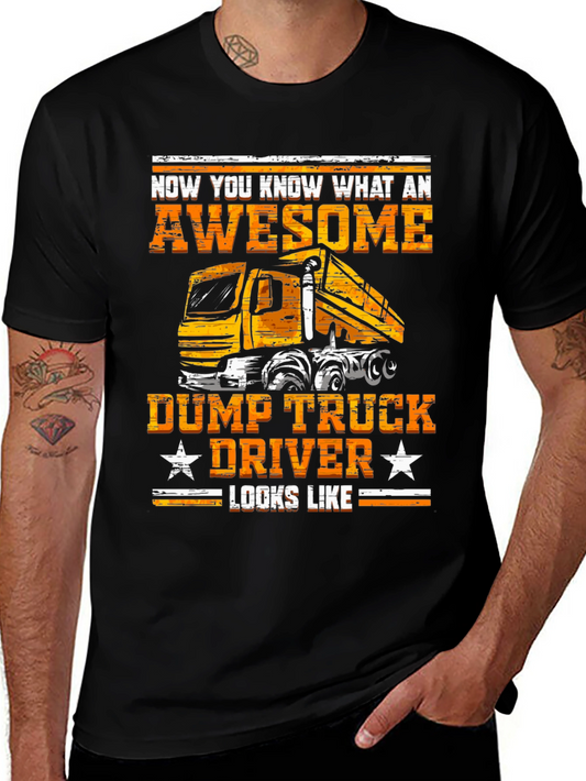 Awesome Dump Truck Driver T-Shirt